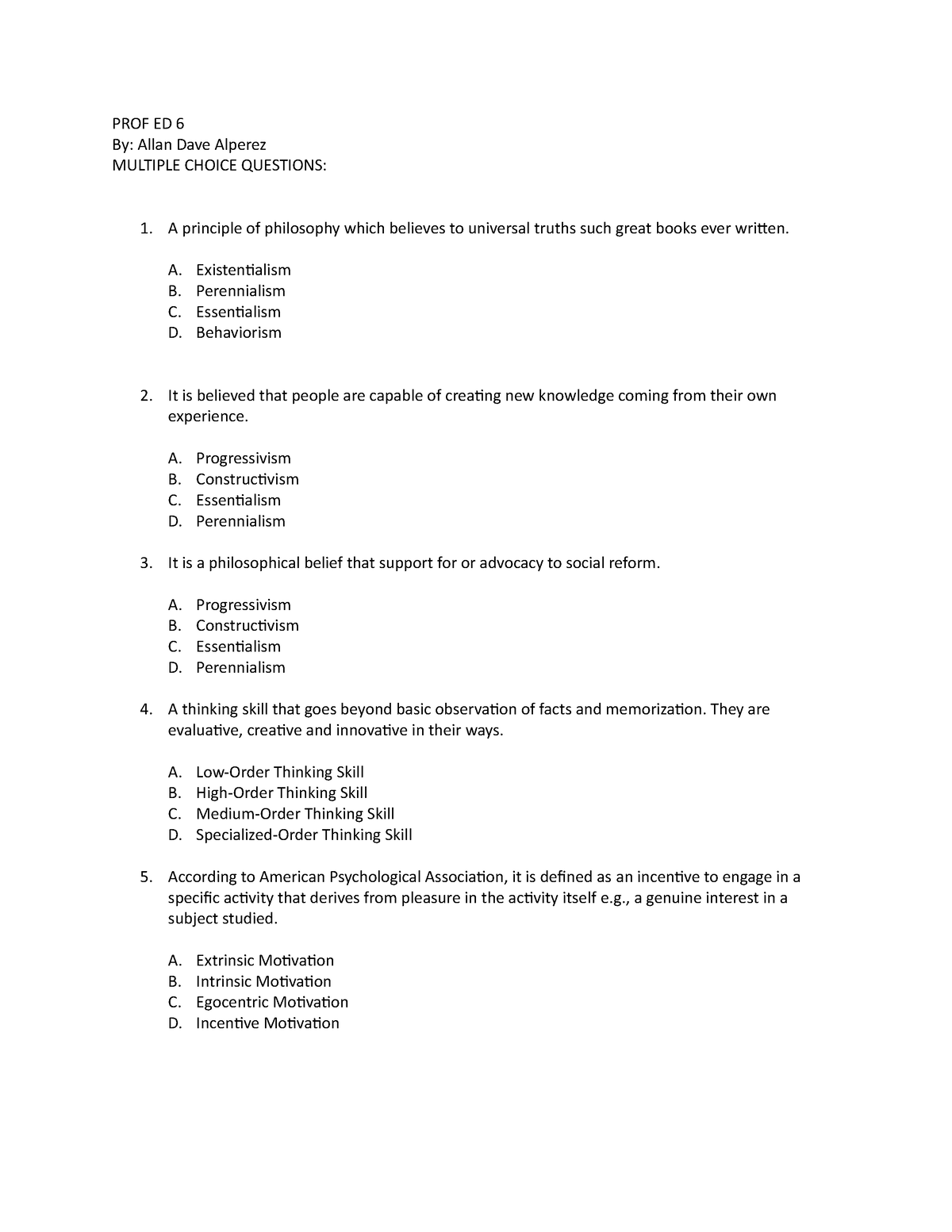 MCQ questions - set 2 - Prof Education - PROF ED 6 By: Allan Dave ...