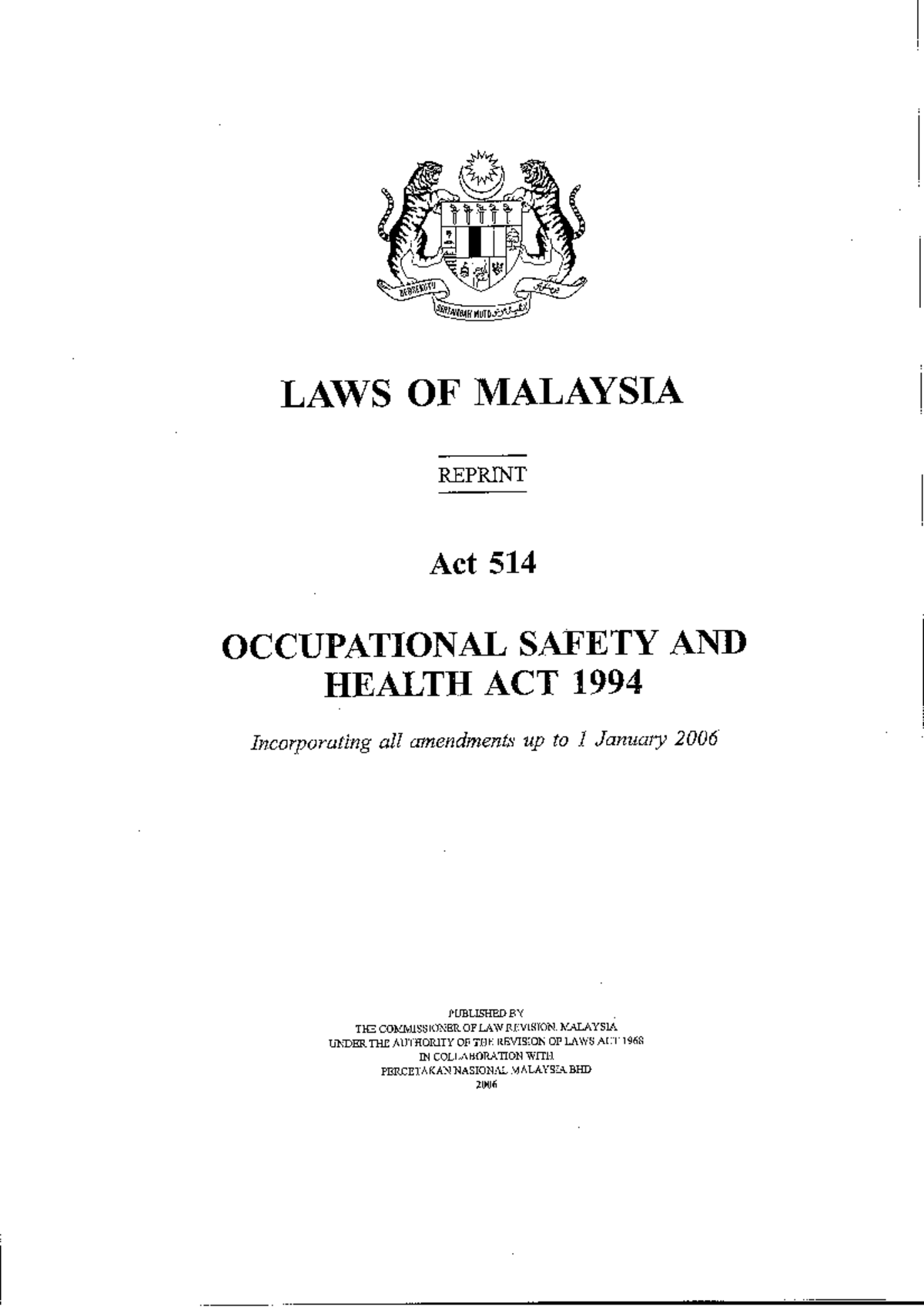 Occupational Safety And Health Act 1994 - Www.agc.gov.my - Bahasa ...