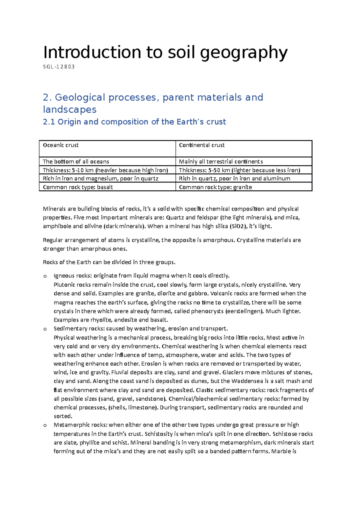 SGL summary - SGL samenvatting - Introduction to soil geography SGL- 2.  Geological processes, parent - Studeersnel