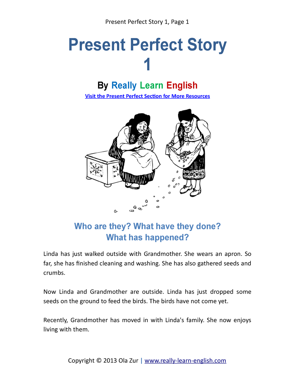 Anexo 3 Guía 26 Present perfect-Reading - Present Perfect Story 1, Page ...