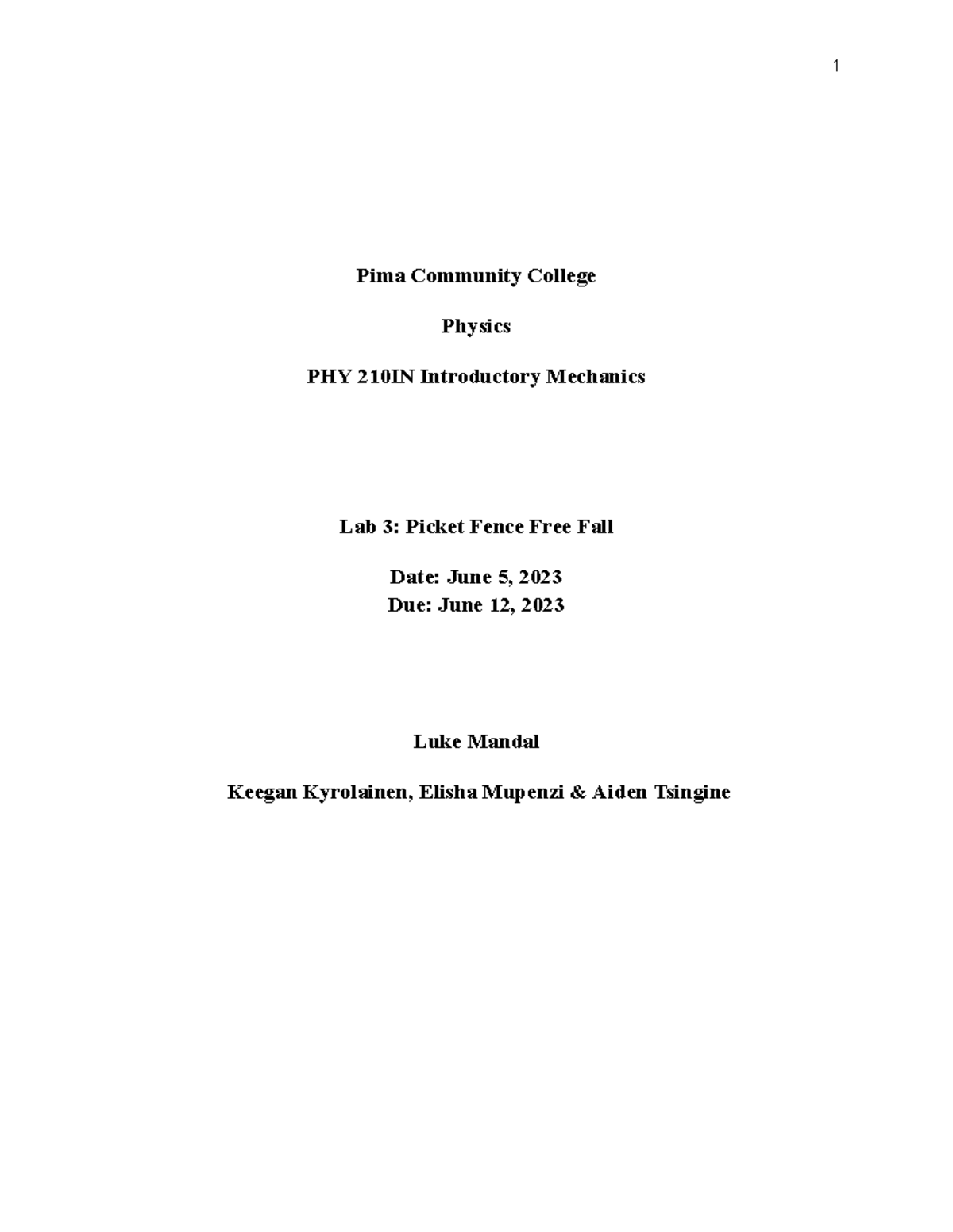 Lab 3 Picket Fence Free Fall Pima Community College Physics PHY 210IN