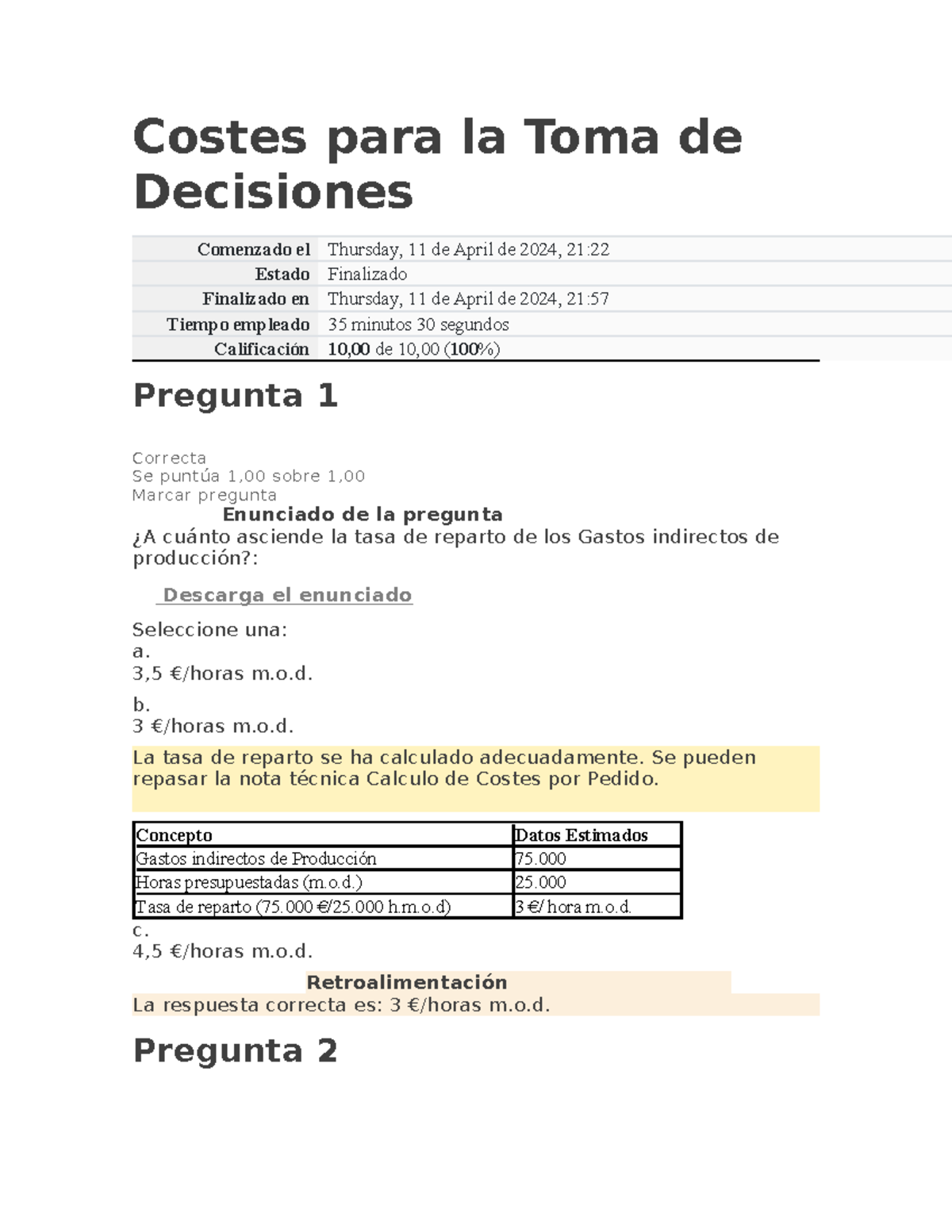 Examen C3 - Costes para la Toma de Decisiones Comenzado el Thursday, 11 ...