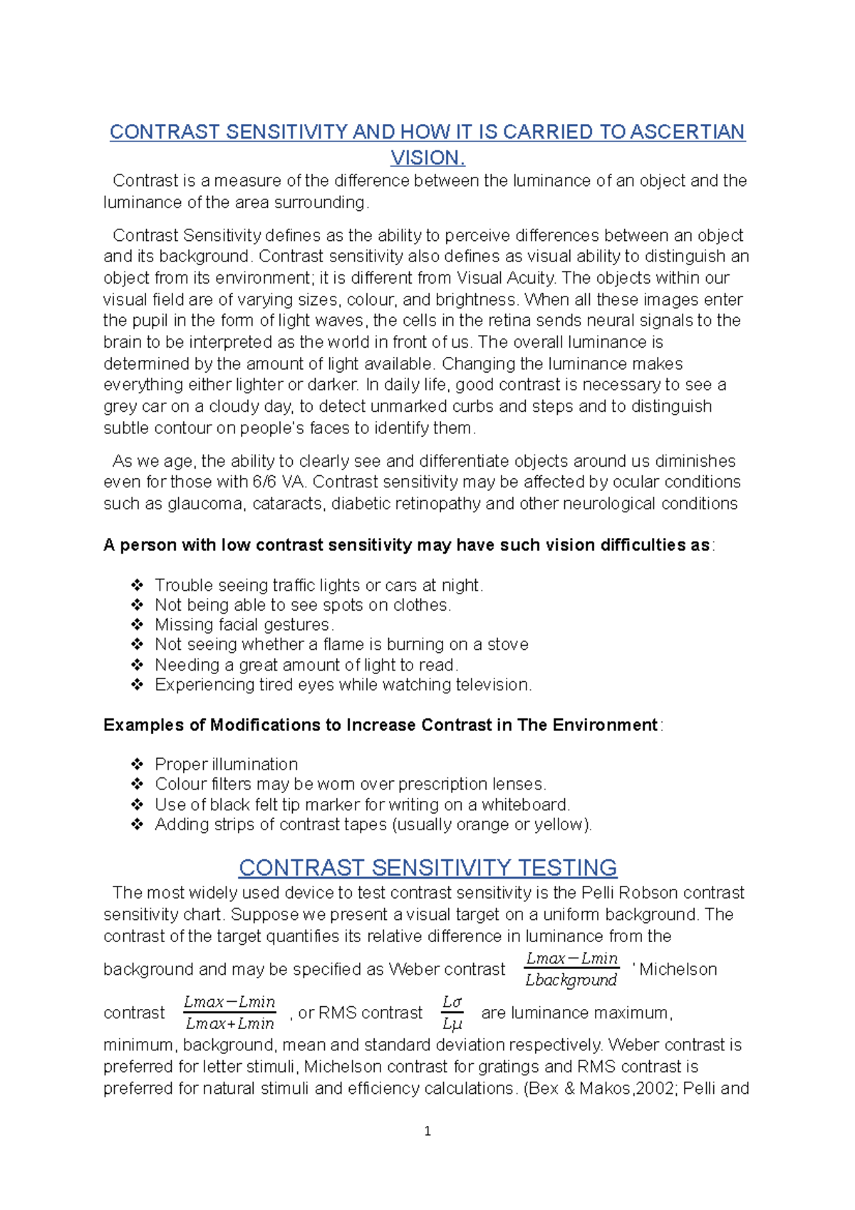 Contrast Sensitivity CONTRAST SENSITIVITY AND HOW IT IS CARRIED TO