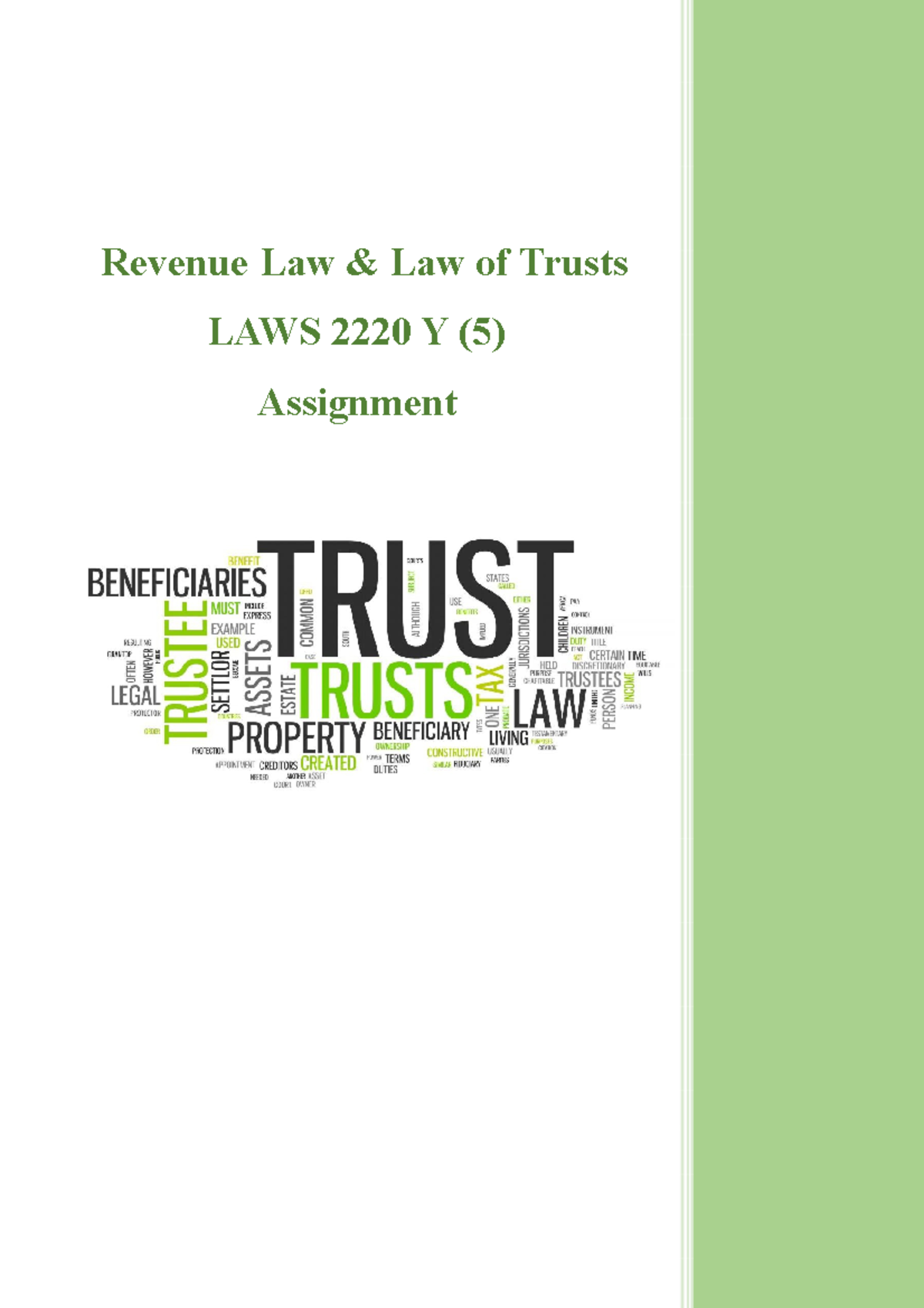 Law of TrustThe three uncertainties Revenue Law & Law of Trusts LAWS