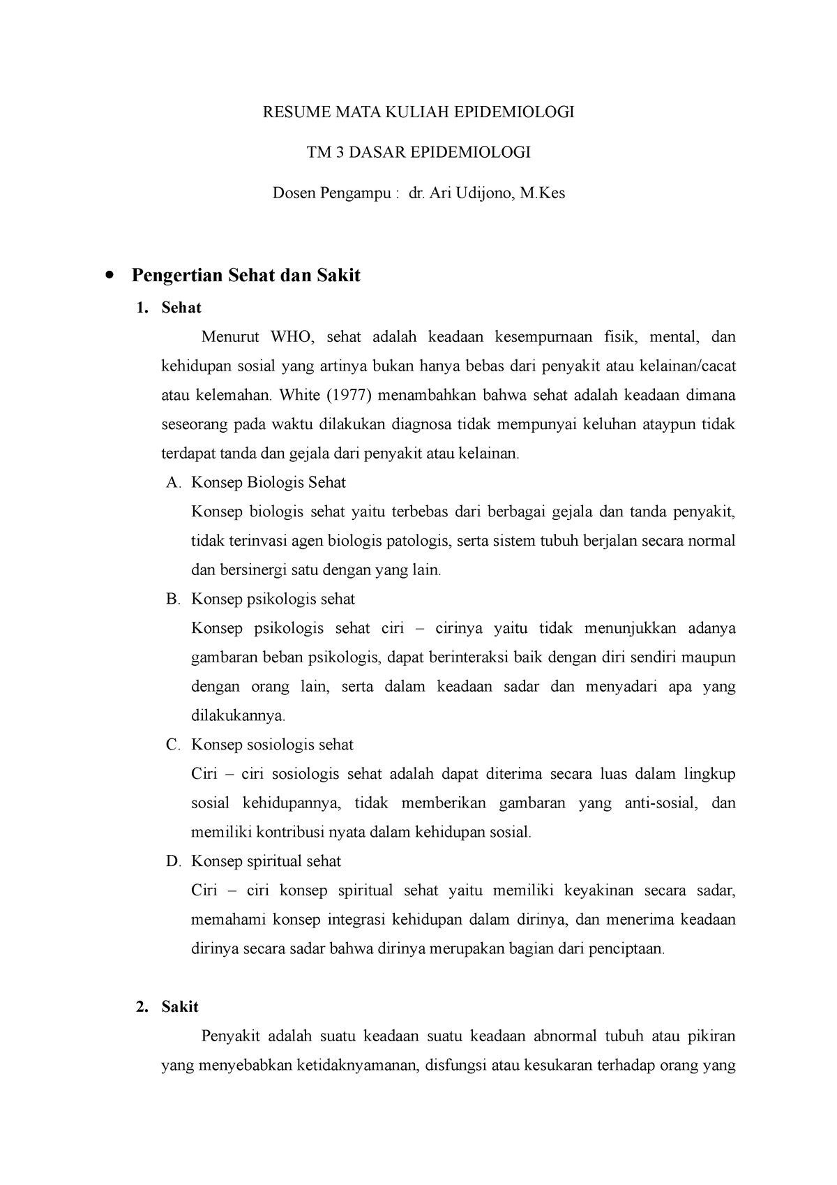 Dasar Epidemiologi Sehat Dan Sakit - RESUME MATA KULIAH EPIDEMIOLOGI TM ...