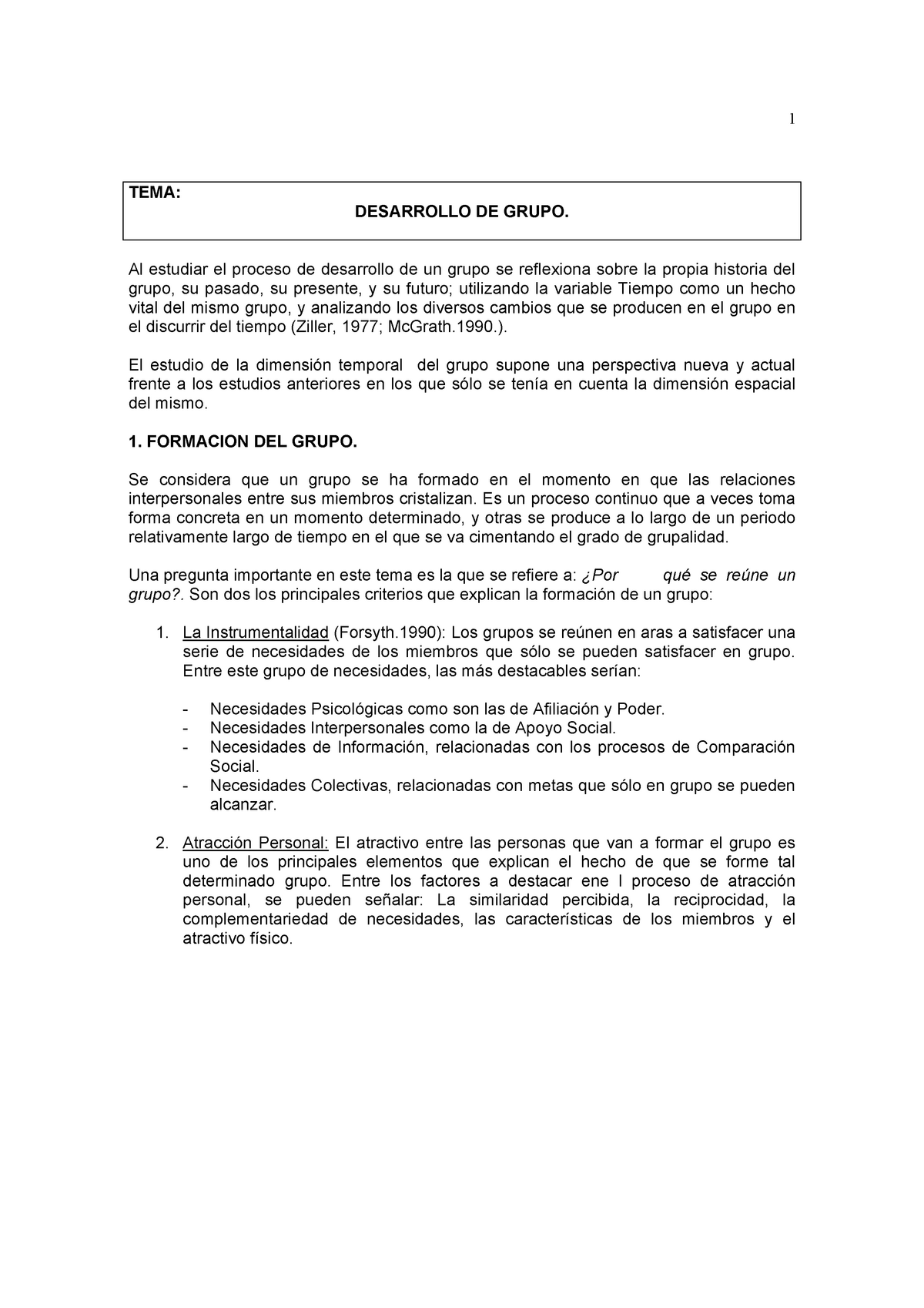 Apuntes Psicología de los Grupos y de las Organizaciones - 1 TEMA:  DESARROLLO DE GRUPO. Al estudiar - Studocu