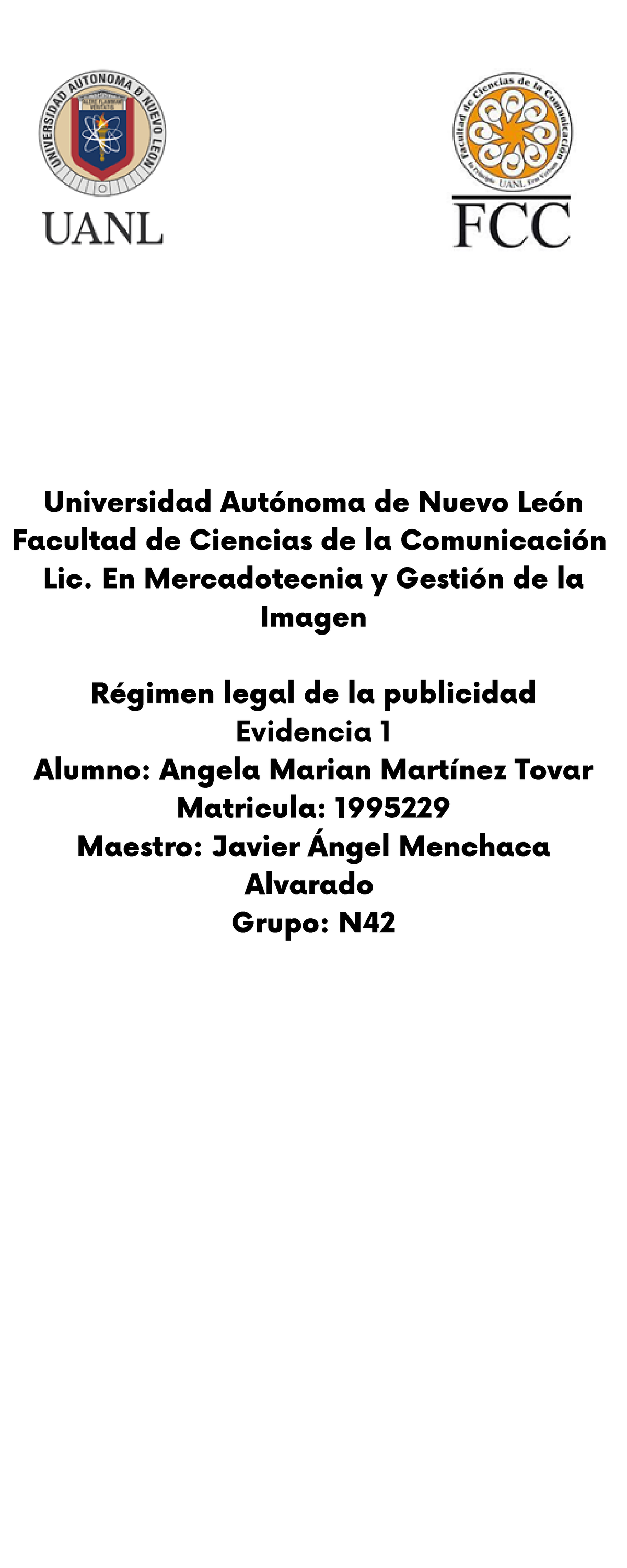 Evidencia 1 Regimen Angela Martínez Universidad Autónoma De Nuevo León Facultad De Ciencias De 9454