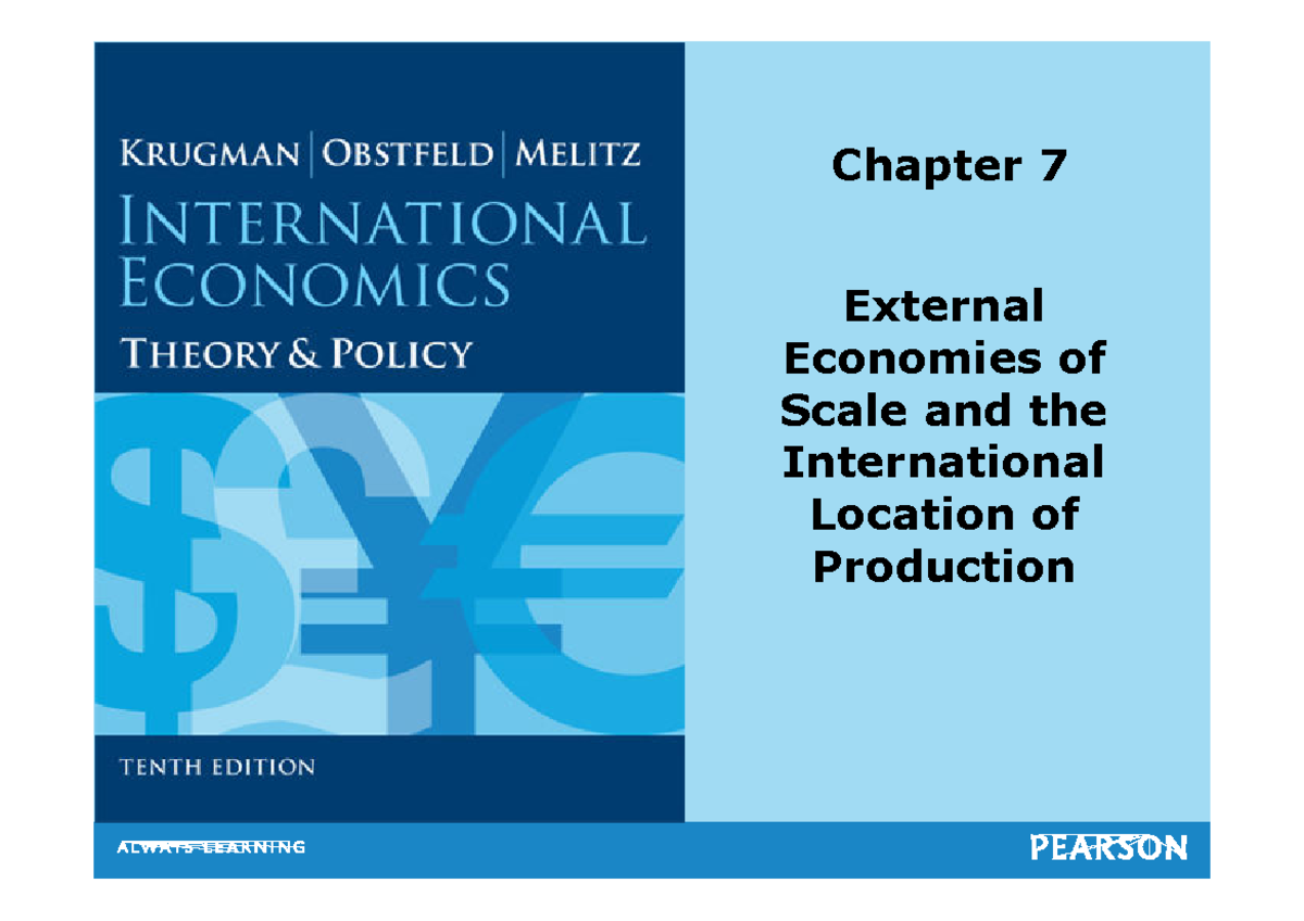 International Economics Lecture Slides - Chapter 7 External Economies ...