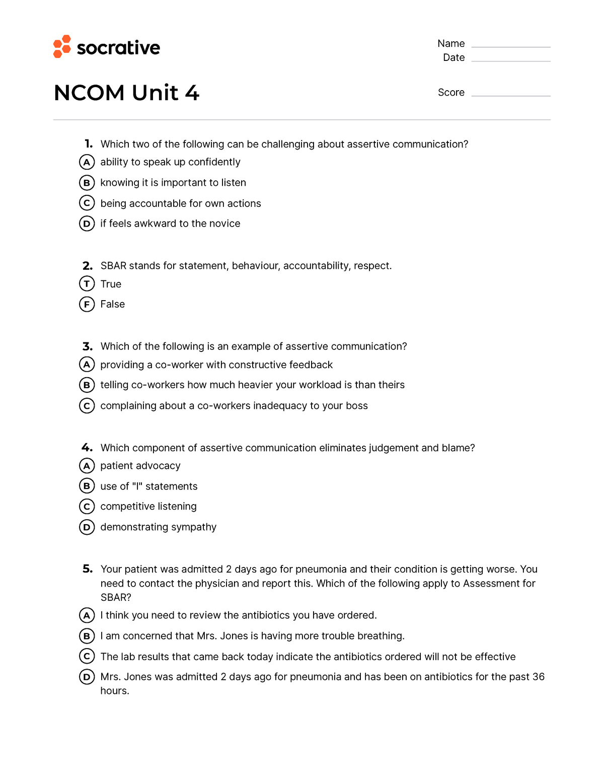 Quiz Unit 4 document Name Date Unit 4 Score 1. Which two of