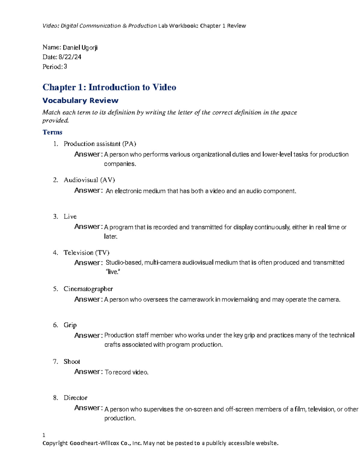 Video Production/Broadcasting Chapter 1 Answer Key 1 Name Date Period Chapter 1