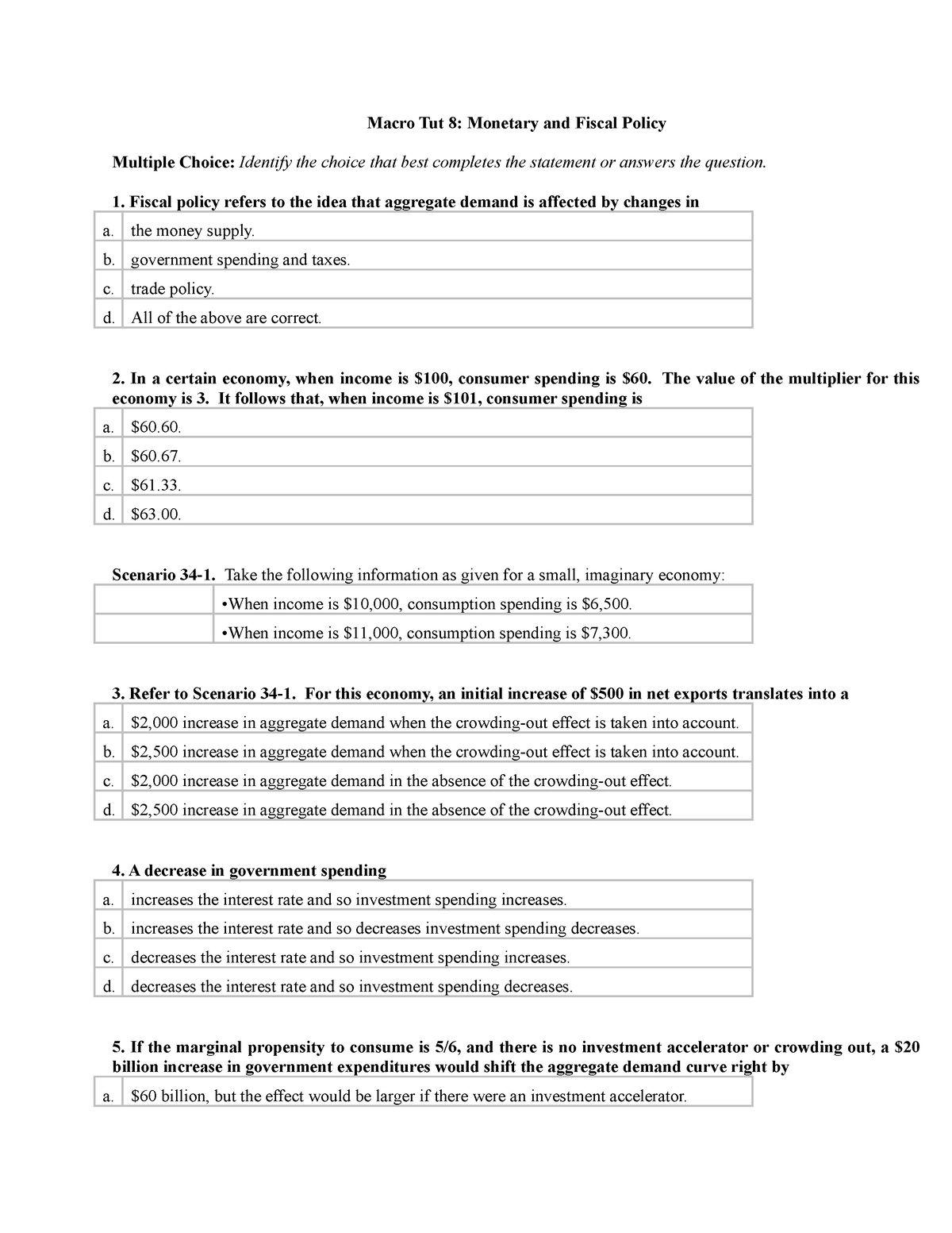 Macro Tut 8 - Macro Tut 8: Monetary And Fiscal Policy Multiple Choice ...