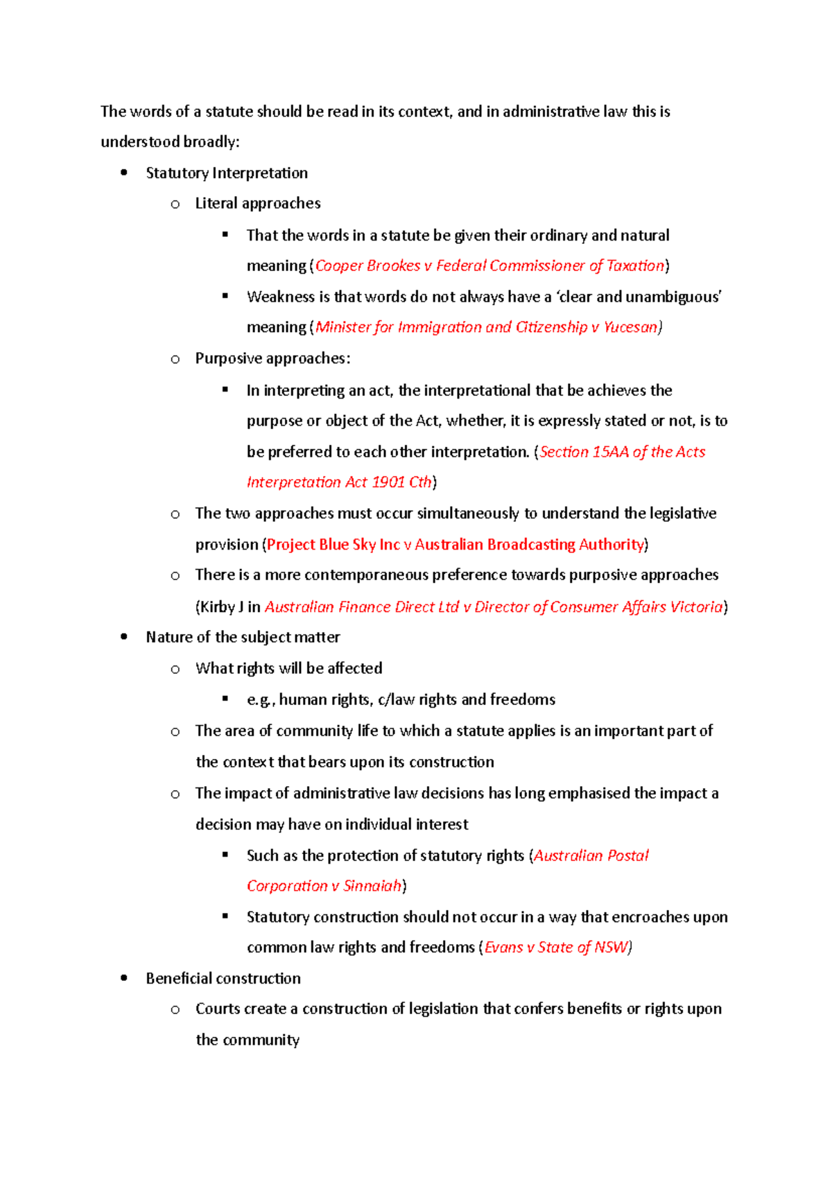 StatutoryInterpretationRules The words of a statute should be read in its context, and in