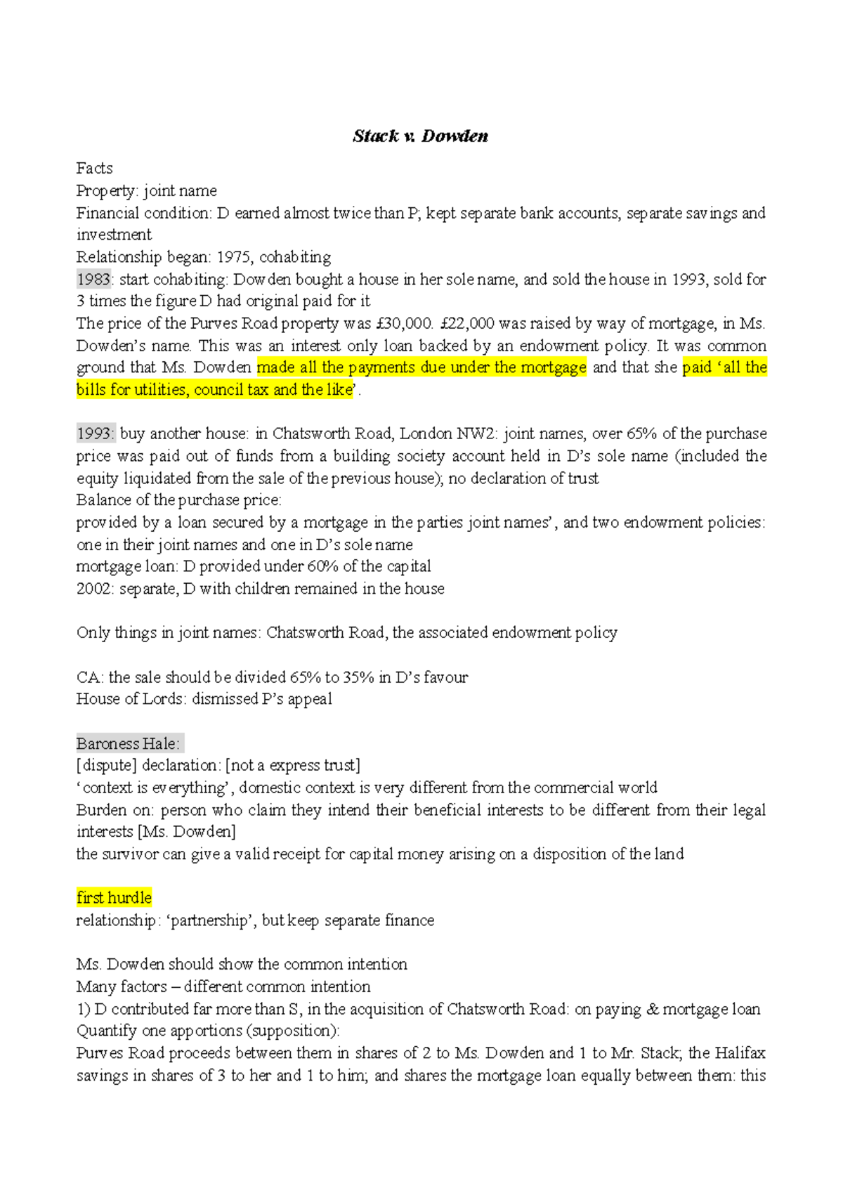 Stack v Dowden - short case summary - Stack v. Dowden Facts Property ...