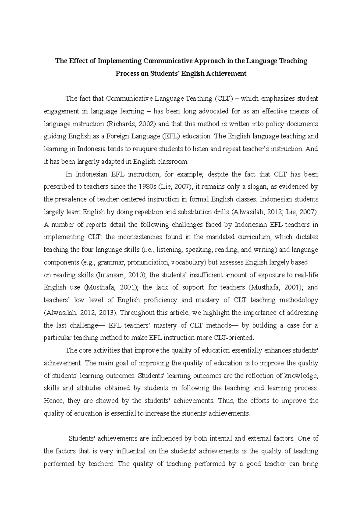 The Effect of Implementing Communicative Approach in the Language ...