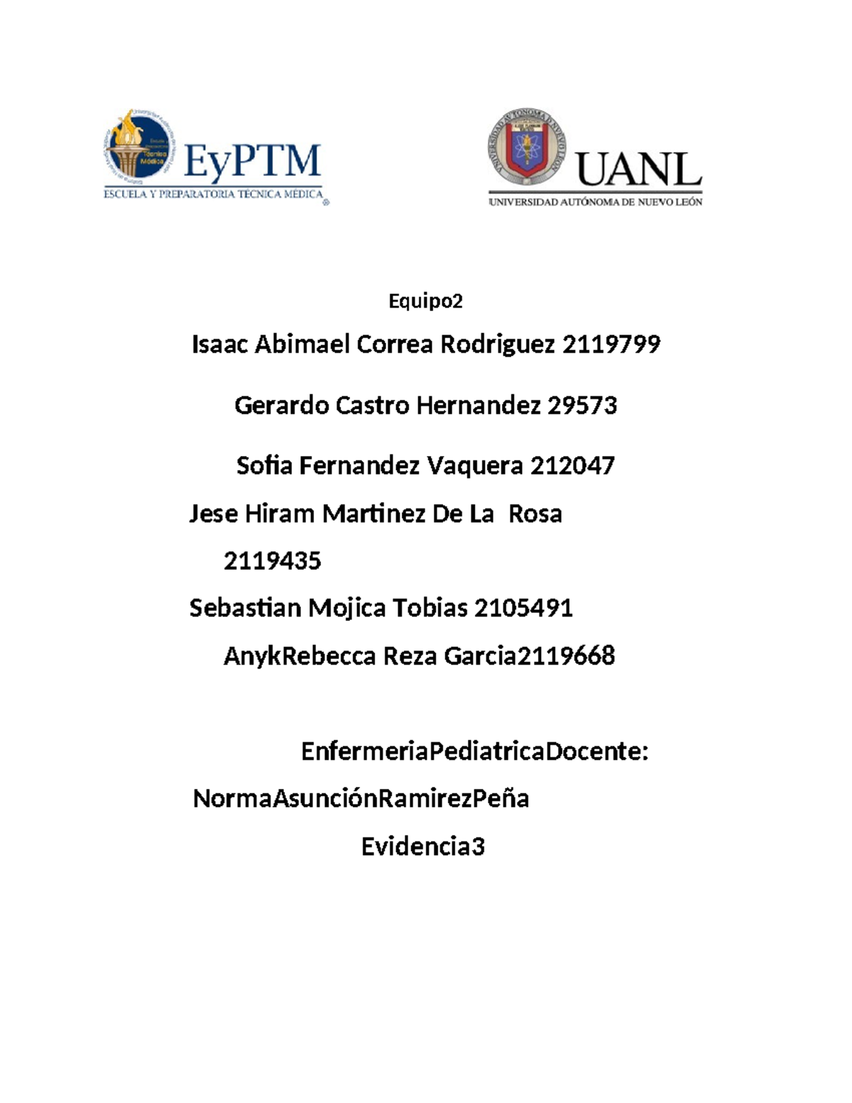 EV4 E2 Enf Ped.pdf - Equipo Isaac Abimael Correa Rodriguez 2119799 ...