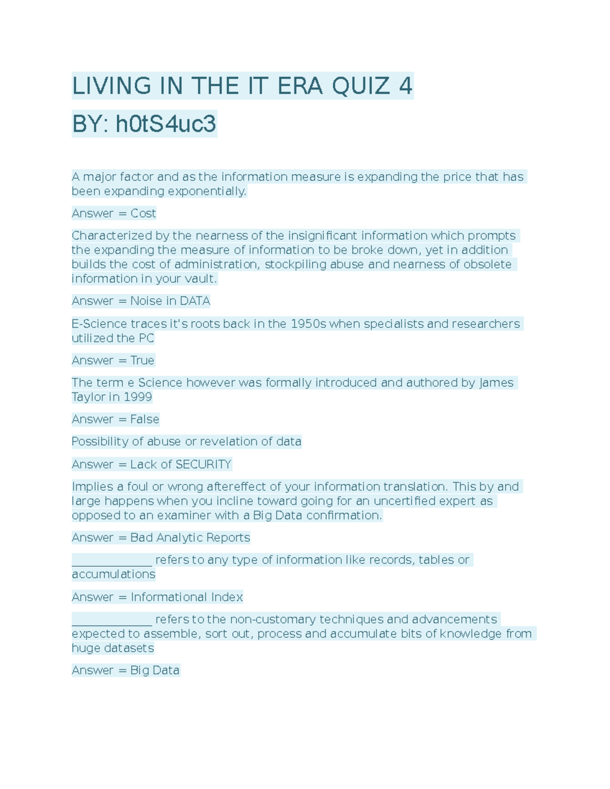 Living IN THE IT ERA QUIZ 4 LIVING IN THE IT ERA QUIZ 4 BY h0tS4uc A