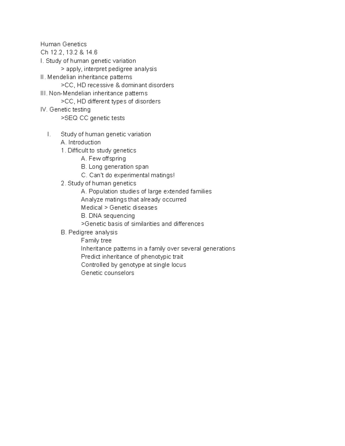 Human Genetics - full notes - Human Genetics Ch 12, 13 & 14. I. Study ...