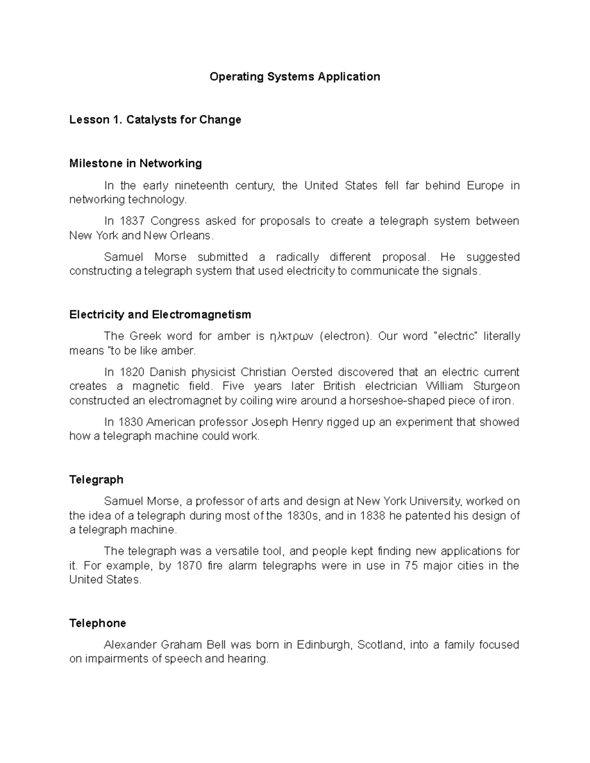 Lesson 1 catalysts for change milestone in networking - Operating ...