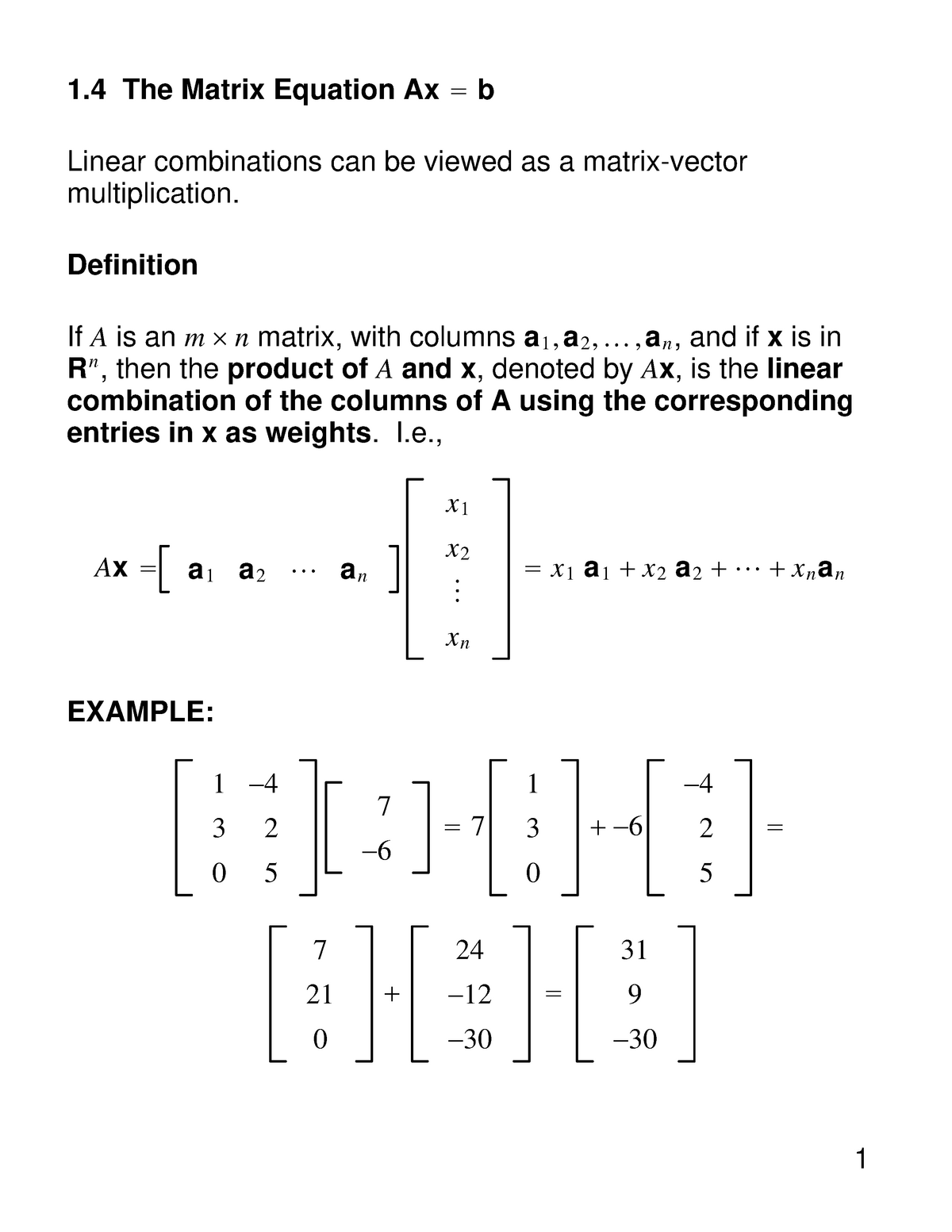 Linear Algebra David CLAY 1.4 - 1 The Matrix Equation Ax = B Linear ...