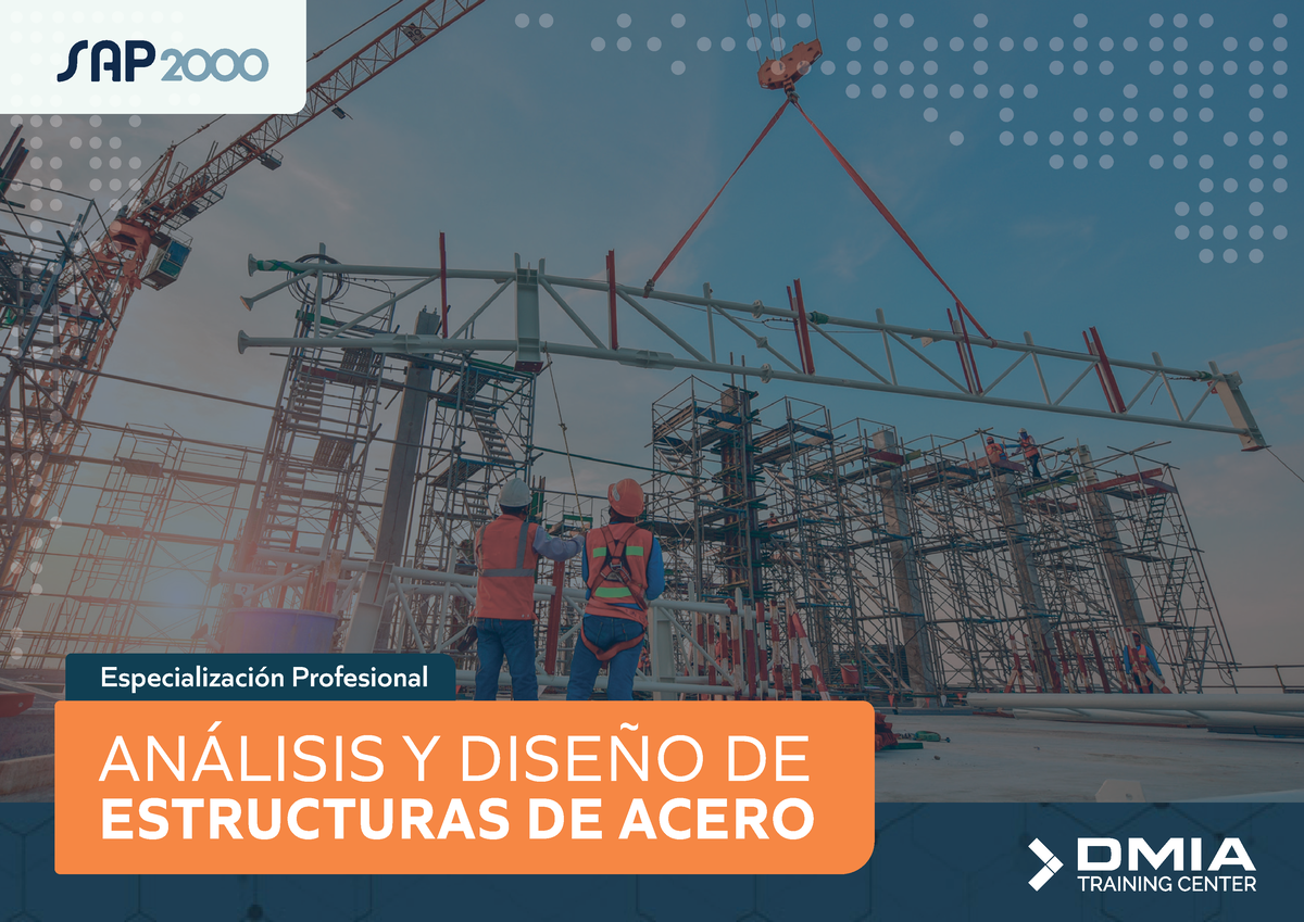 Análisis Y Diseño DE Estructuras DE Acero - USD - Especialización ...