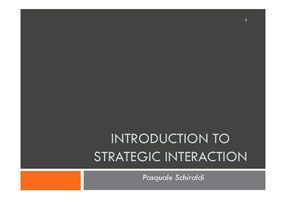 2 Introduction To Strategic Interaction Compatibility Mode ...