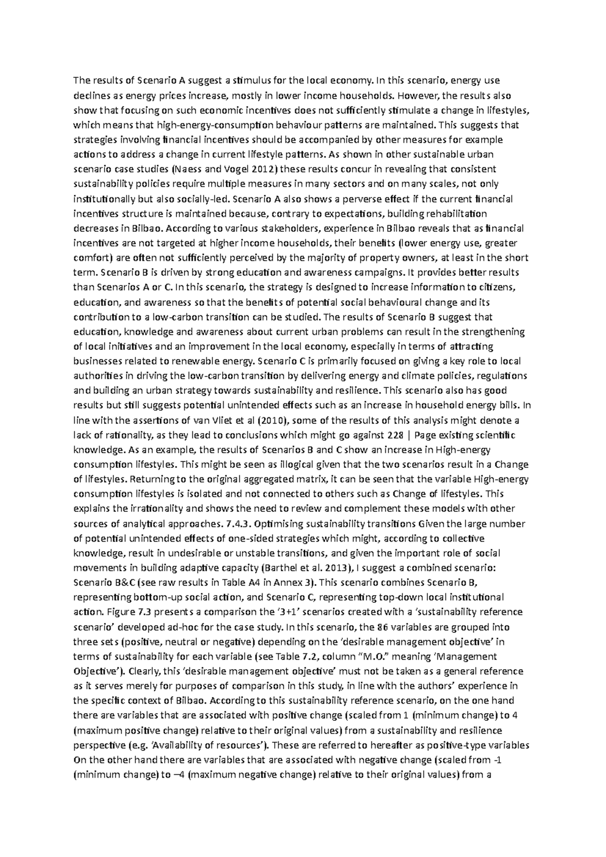 1 - N/a - The results of Scenario A suggest a stimulus for the local ...