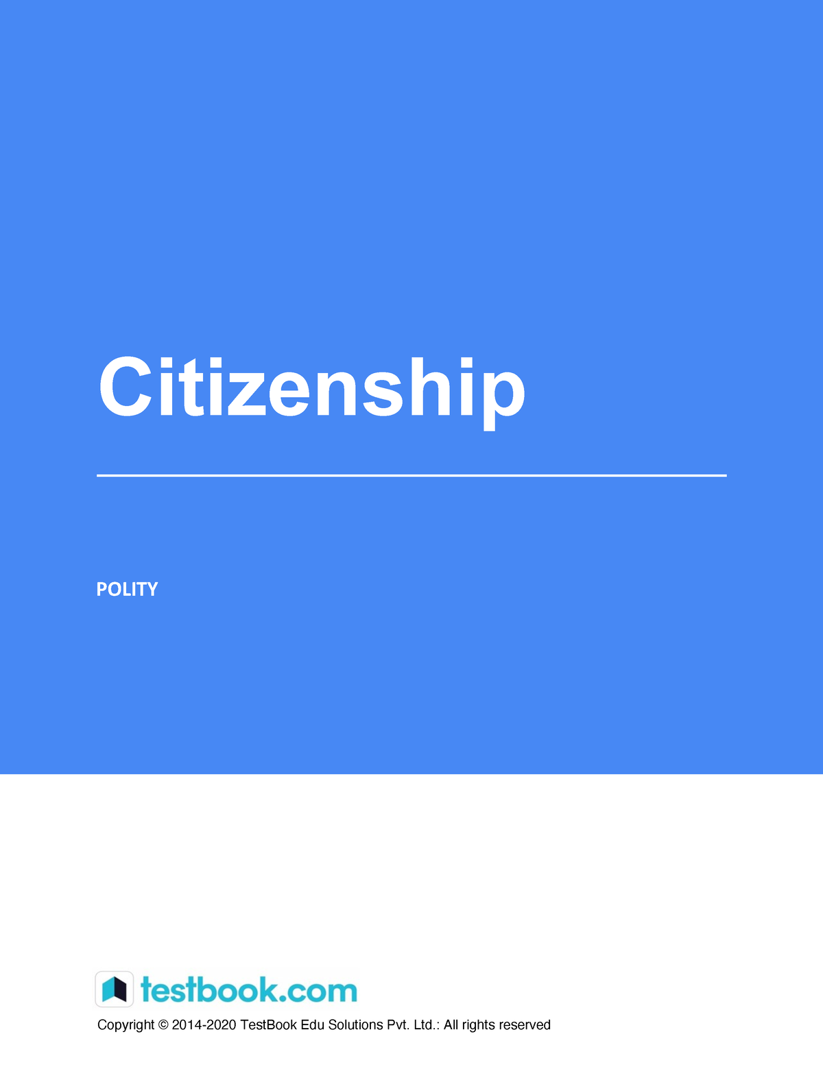 Citizenship - Study Notes - Copyright © 2014-2020 TestBook Edu ...