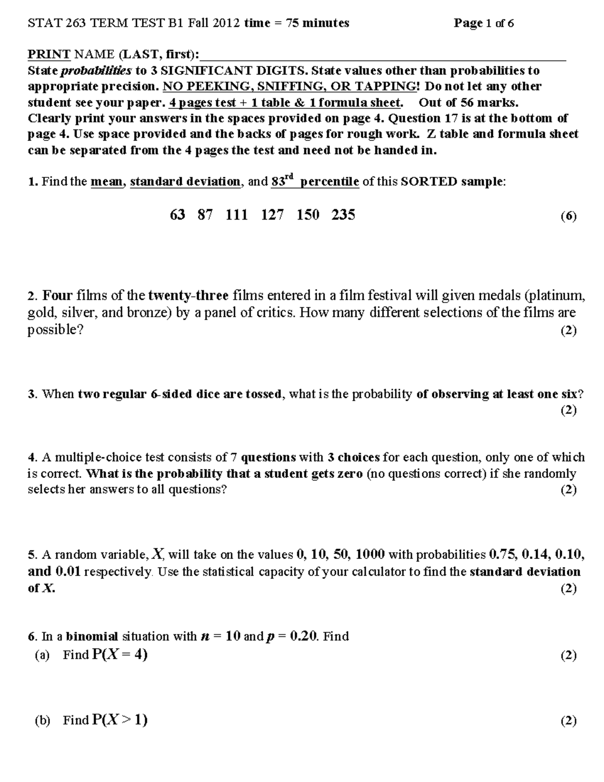 Term Test Fall 2012 STAT 263 TERM TEST B1 Fall 2012 Time 75 Minutes