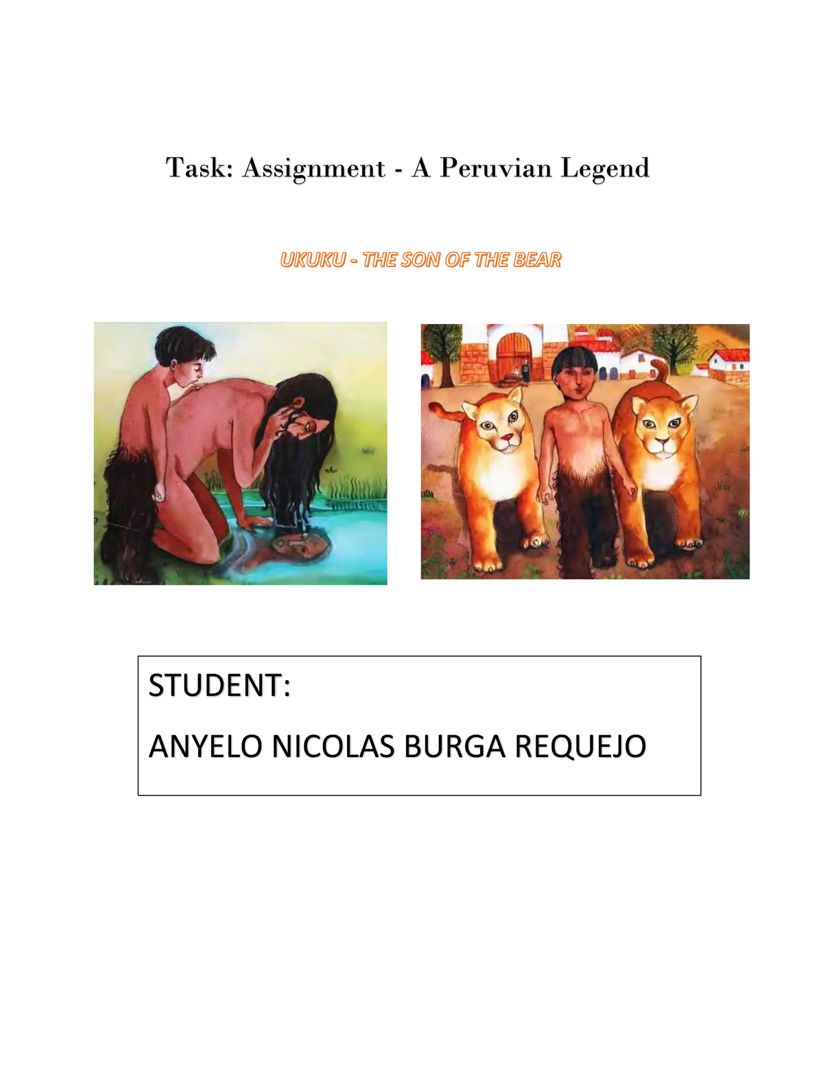 task assignment a peruvian legend