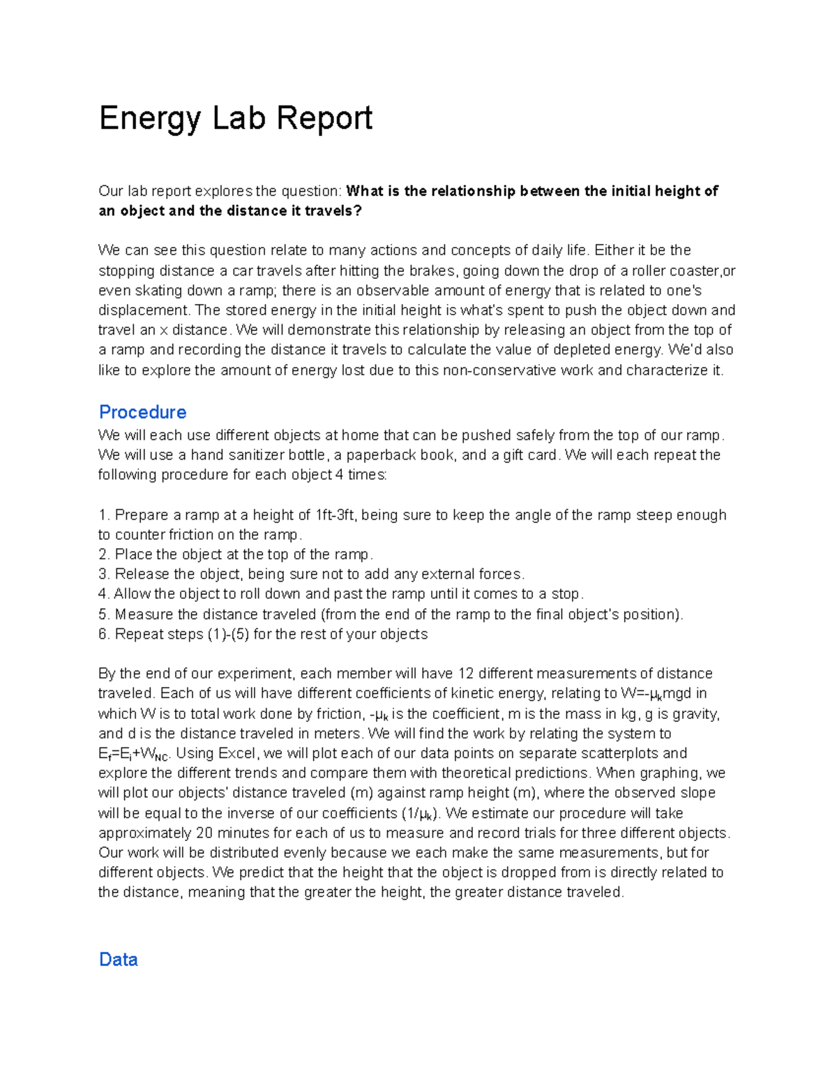 Energy Lab Report Energy Lab Report Our lab report explores the