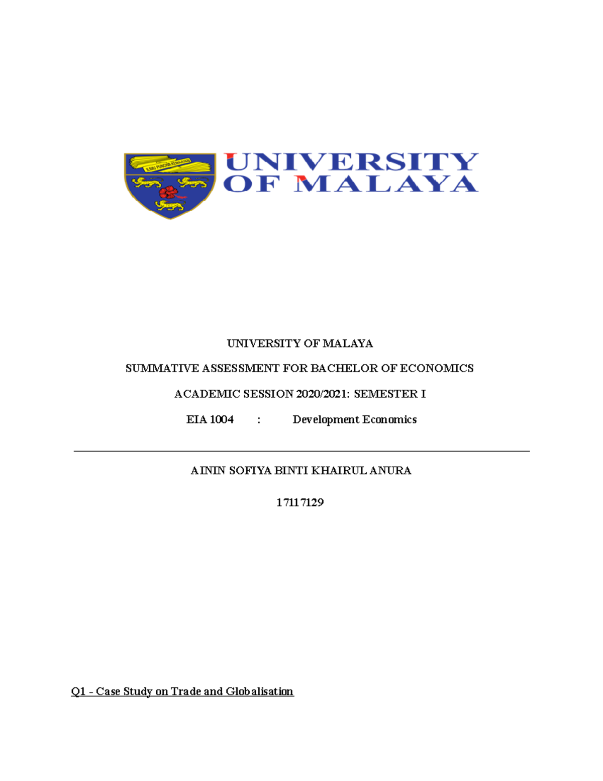 DE Case Study - development economics - UNIVERSITY OF MALAYA SUMMATIVE ...