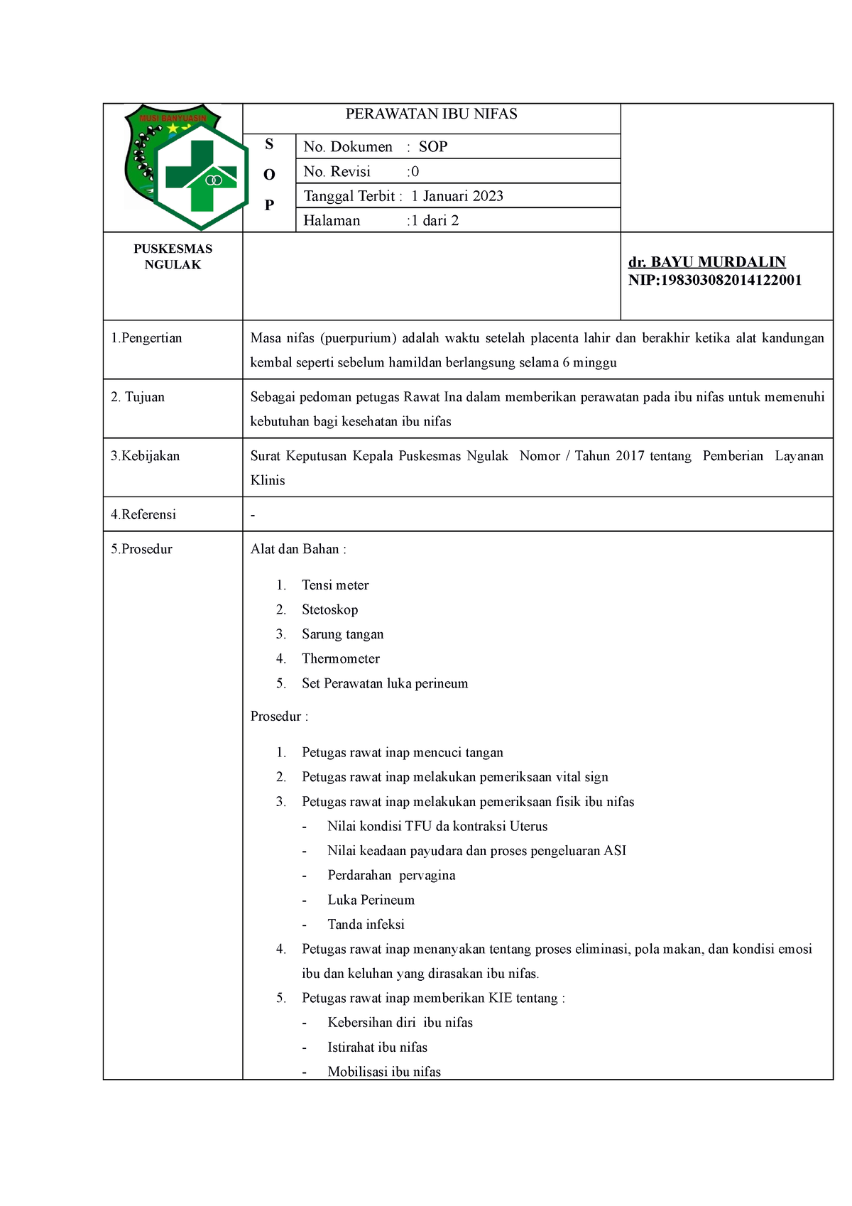 Sop Perawatan Ibu Nifas - PERAWATAN IBU NIFAS S O P No. Dokumen : SOP ...