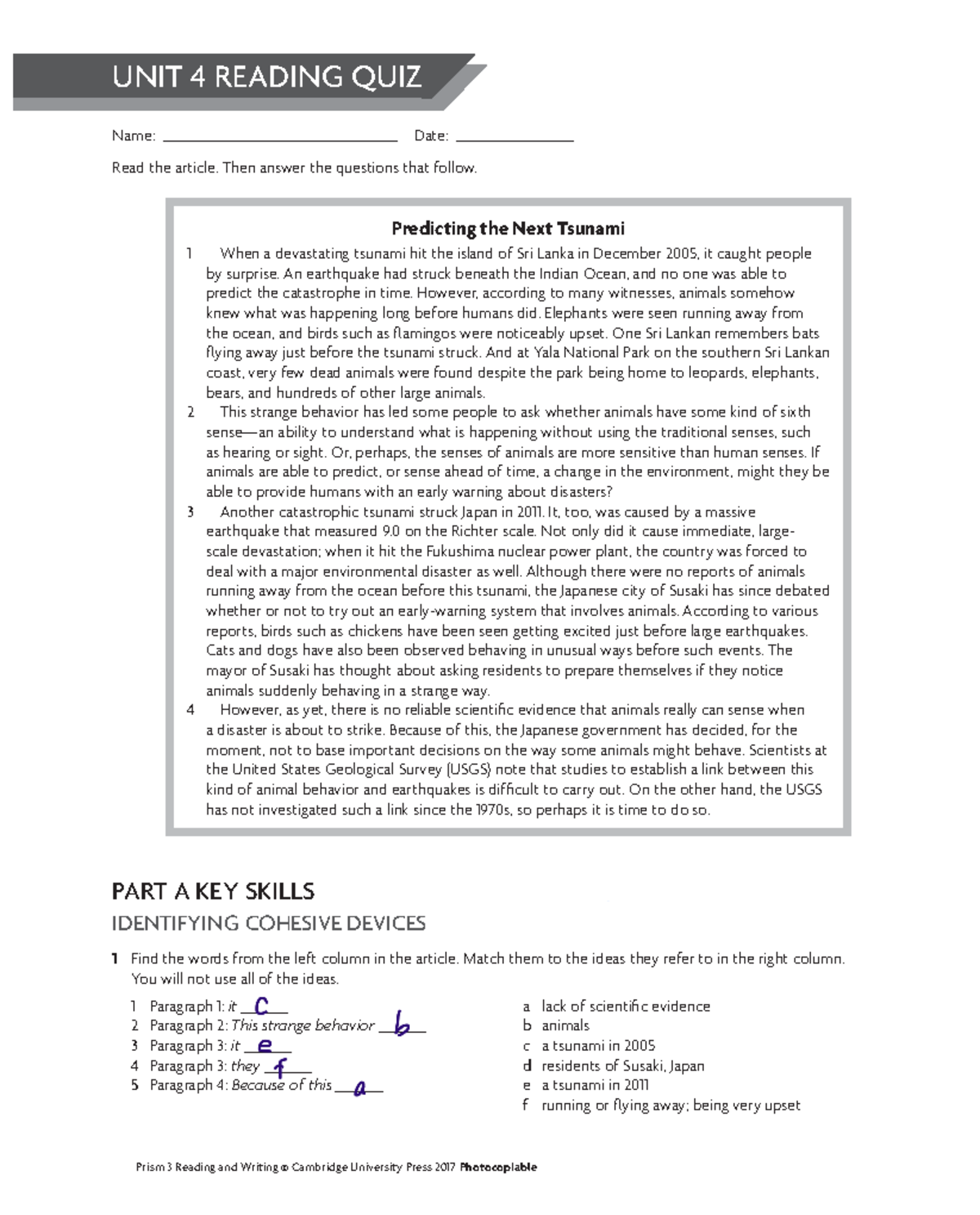 Prism RW L3 Quiz U04 Nothing UNIT 4 READING QUIZ Name Date Read