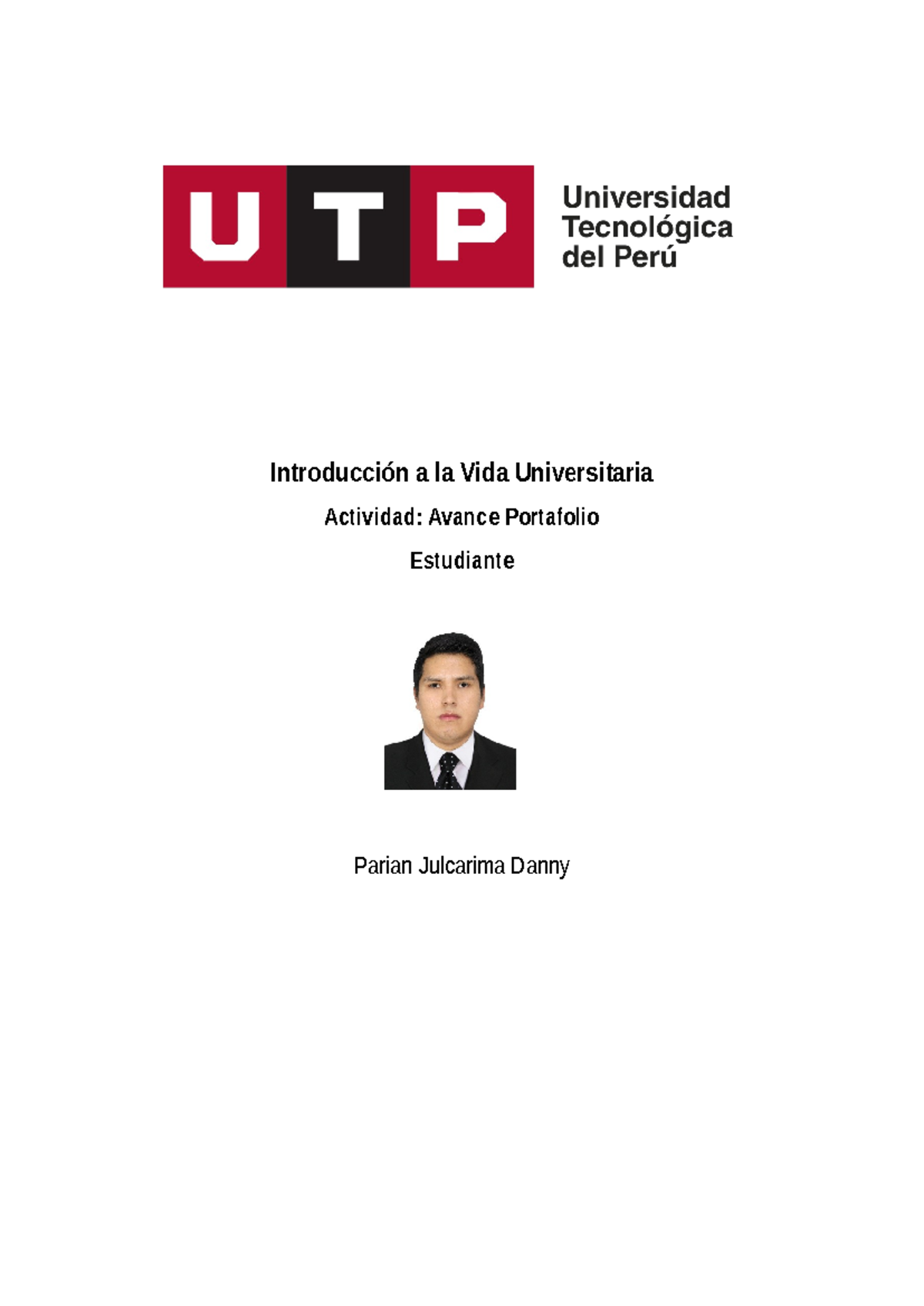 Avance IVU - UTP - Introducción a la Vida Universitaria Actividad ...