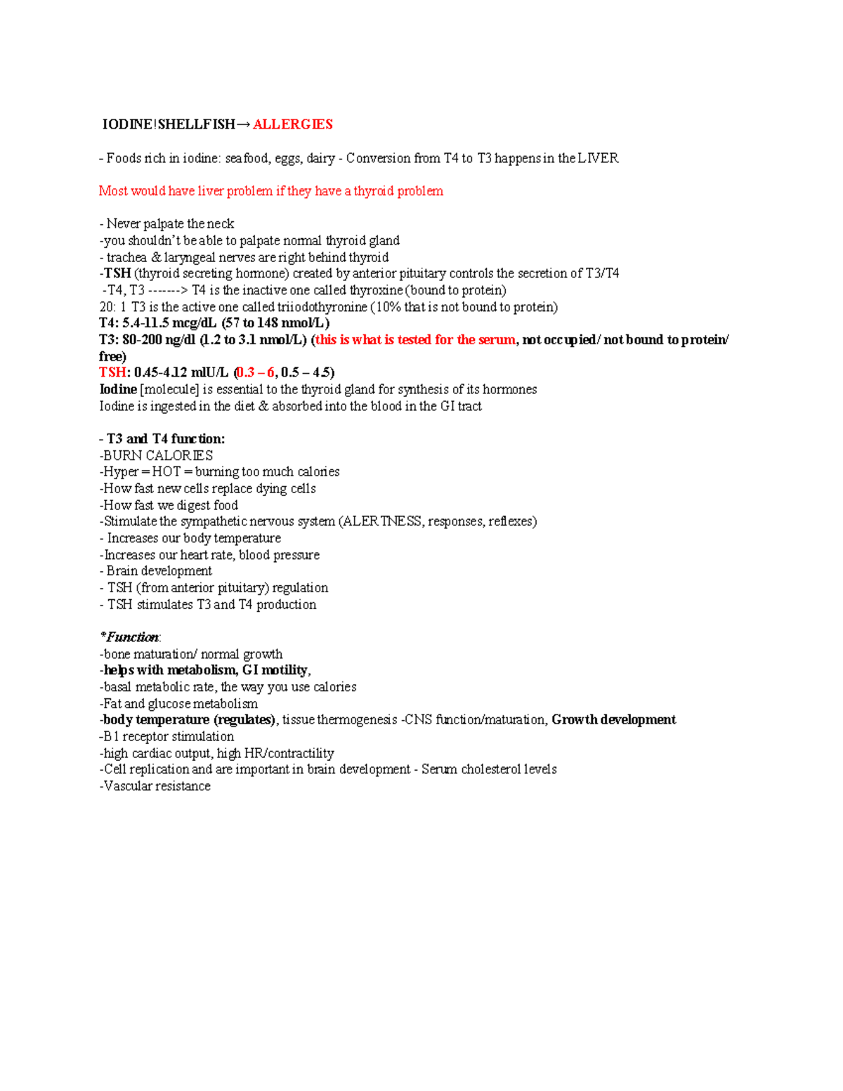 Thyroid 2 IODINE ! SHELLFISH → ALLERGIES Foods rich in iodine
