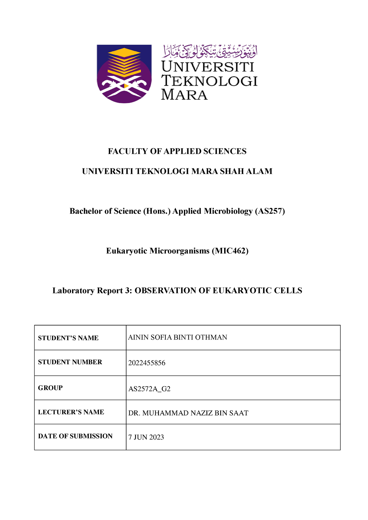 Lab Report MIC462 Practical 3 - FACULTY OF APPLIED SCIENCES UNIVERSITI ...