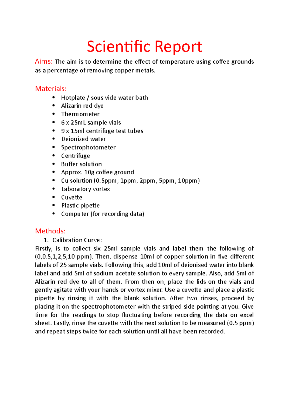 Scientific Report Draft - Scientific Report Aims: The aim is to ...