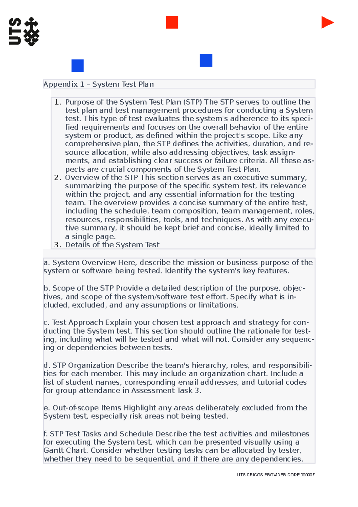 System Test Plan Template2 Appendix 1 System Test Plan 1. Purpose