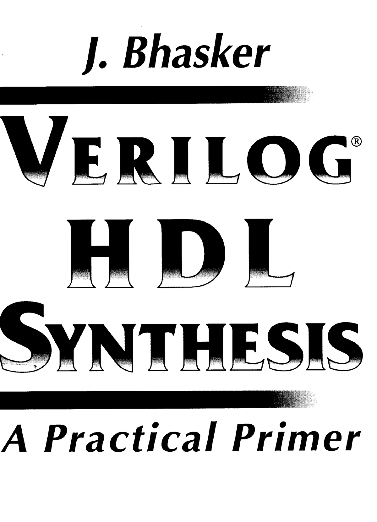 Verilog HDL Synthesis. A Practical Primet (Bhasker) - Vi Xu Ly Vi Dieu ...