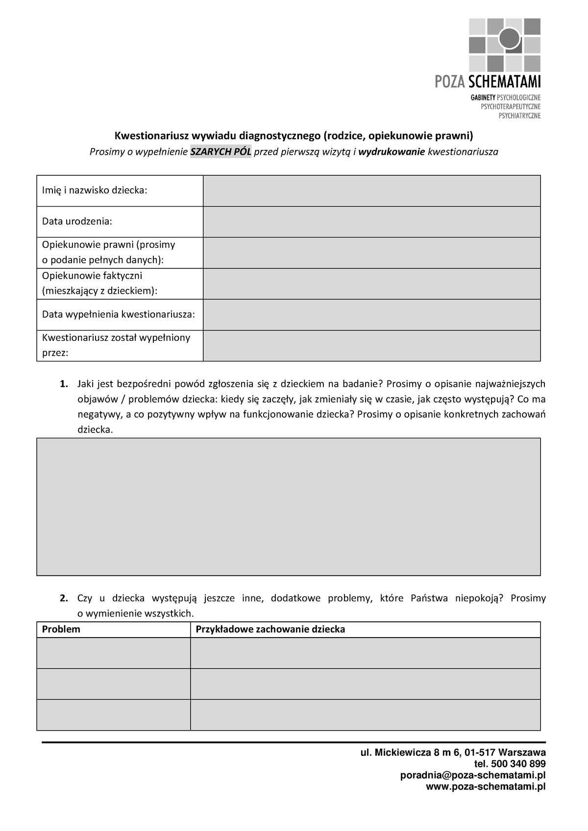 Wywiad Diagnosty Ul Mickiewicza 8 M 6 01 517 Warszawa Tel 500 340 899 Poradniapoza 3402