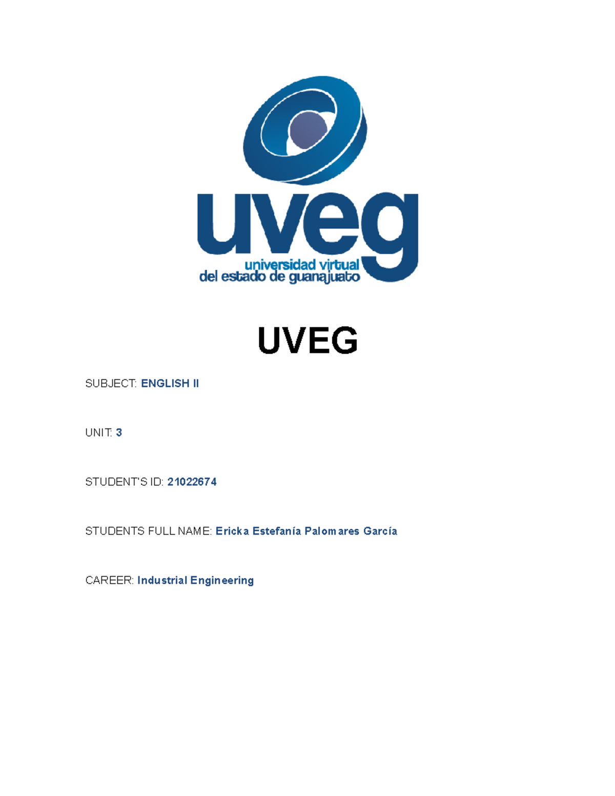 Palomares 21022674 U3 Template UVEG SUBJECT ENGLISH II UNIT 3