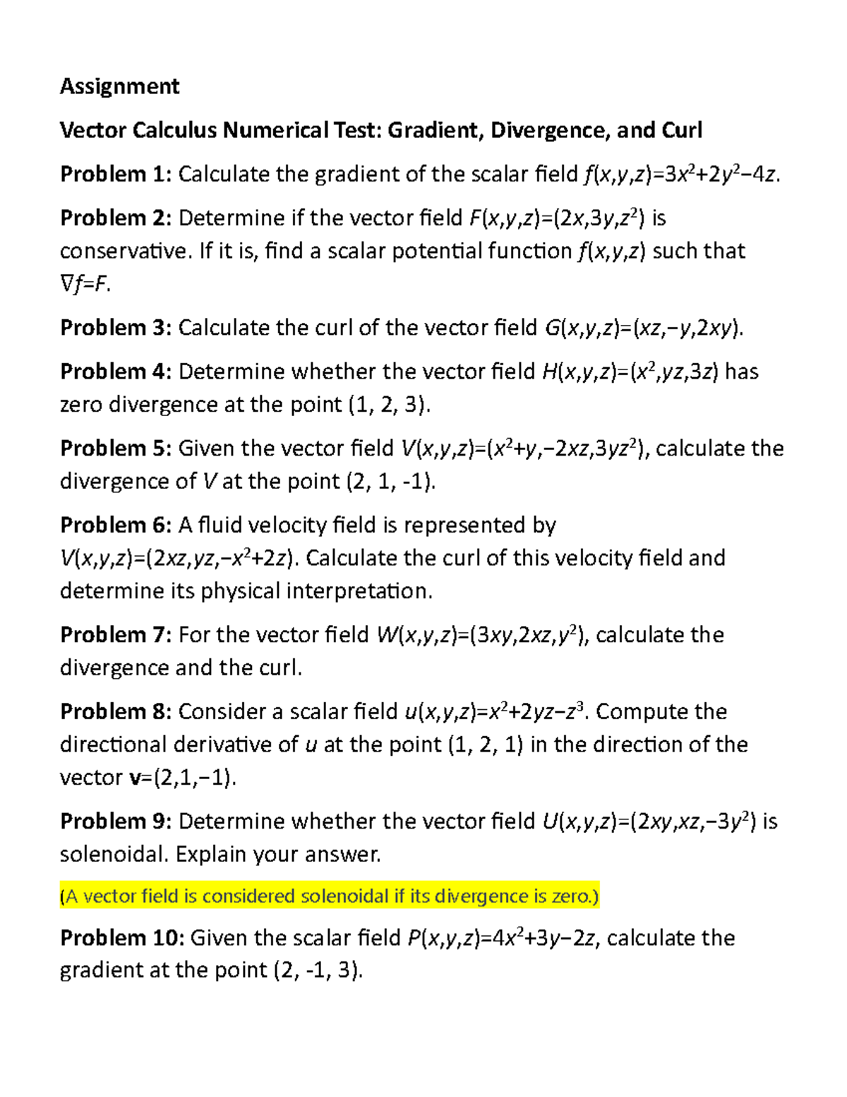 Introduction to electrondynamics - Assignment Vector Calculus Numerical ...