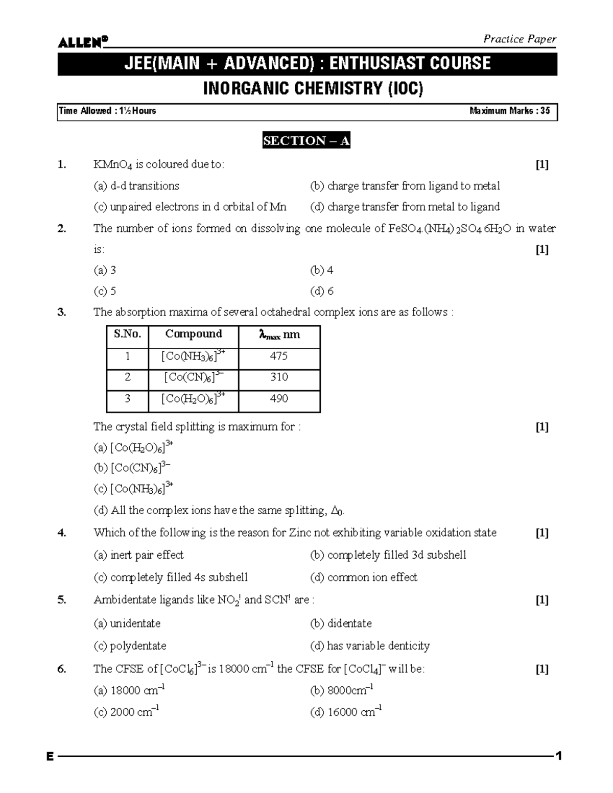 IOC Paper - Practice Paper SECTION – A KMnO 4 is coloured due to: [1 ...