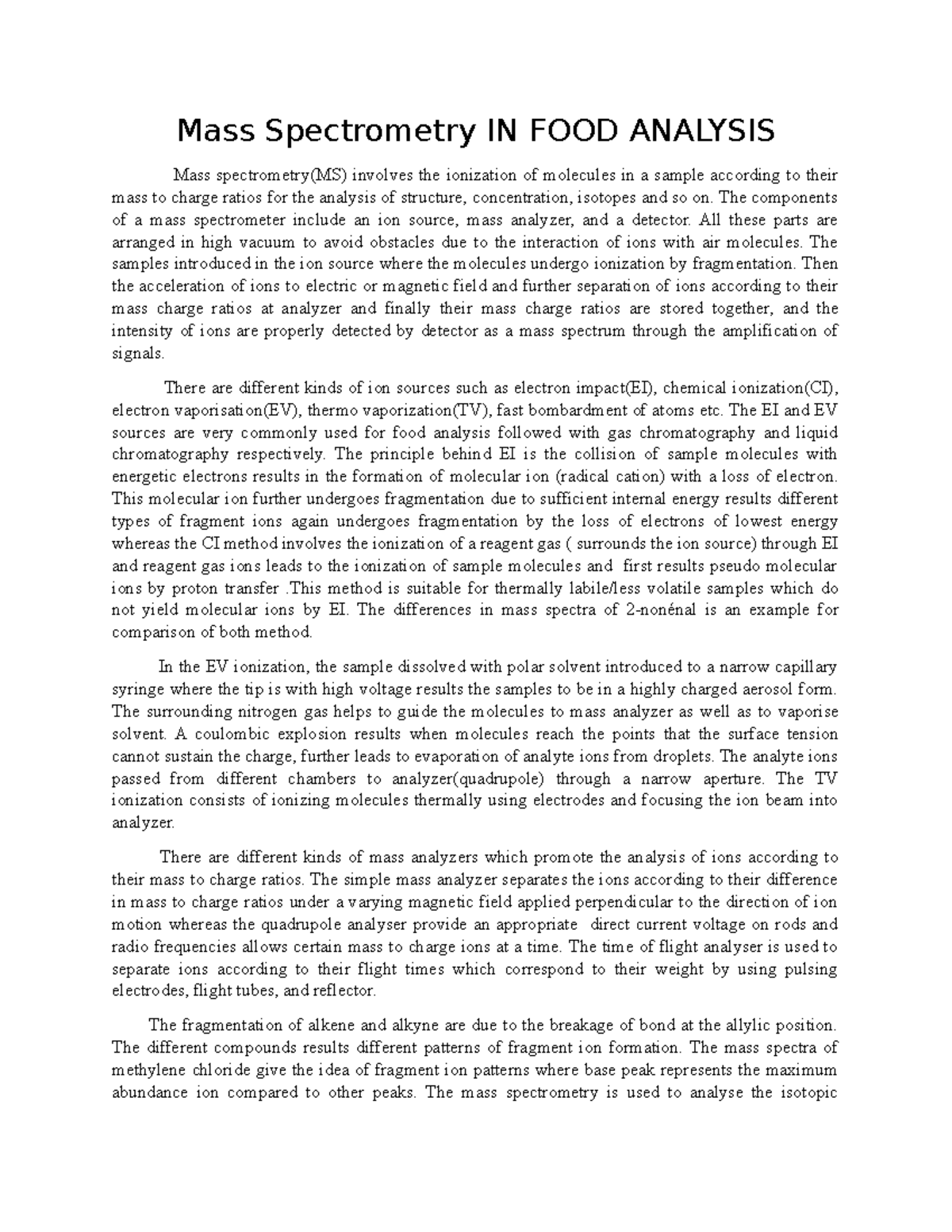 Mass Spectrometry in food analysis Mass Spectrometry IN FOOD ANALYSIS