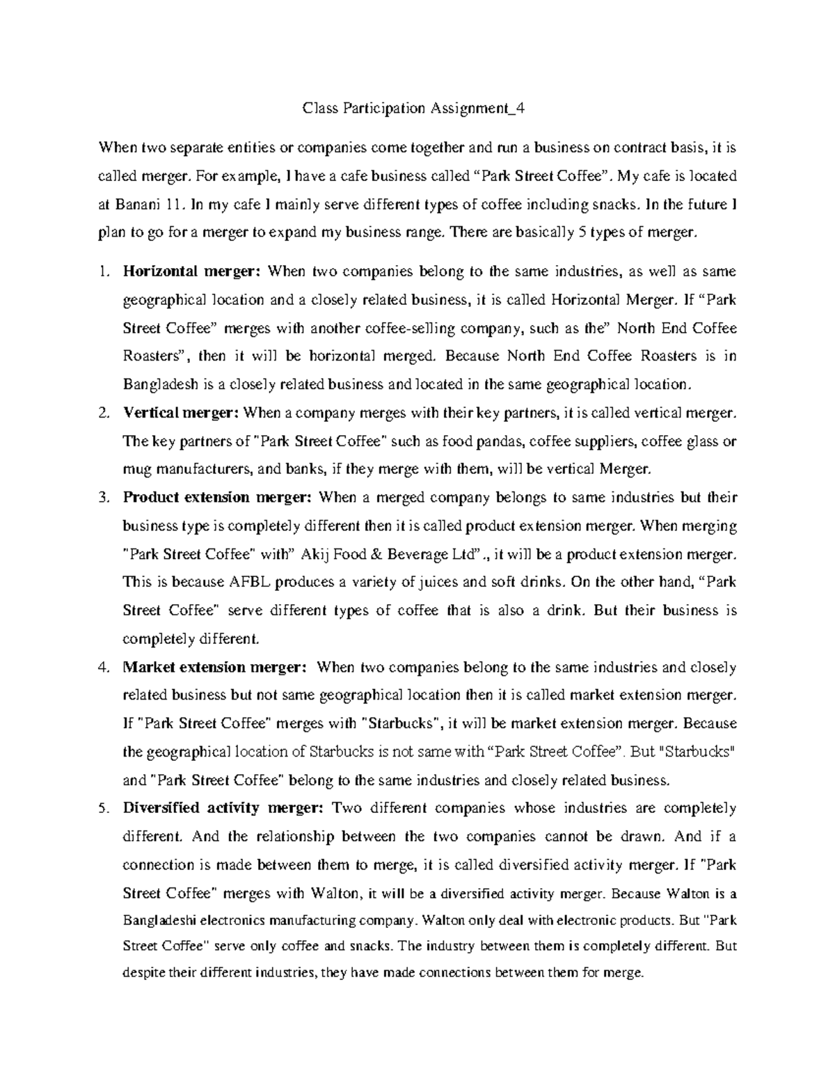 5 types of merger system .1. horiontal merger, 2. vertical merger, 3