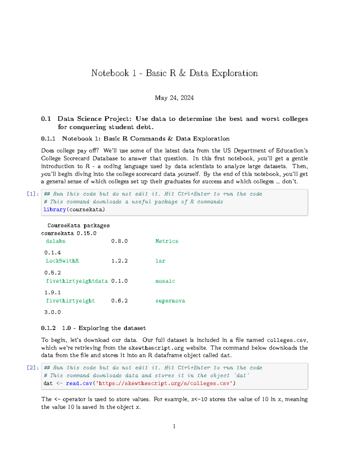 SWQDEFRGH5YJ6UK7IL8 - Notebook 1 - Basic R & Data Exploration May 24 ...