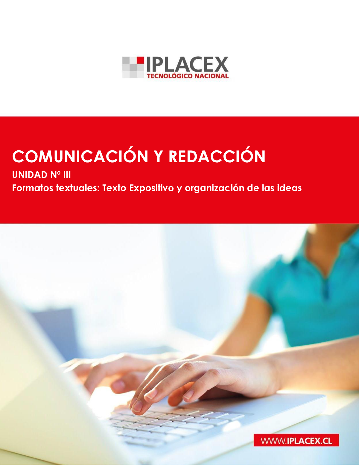 Lenguaje Clase 5 - Iplacex COMUNICACI”N Y REDACCI”N UNIDAD N∫ III ...