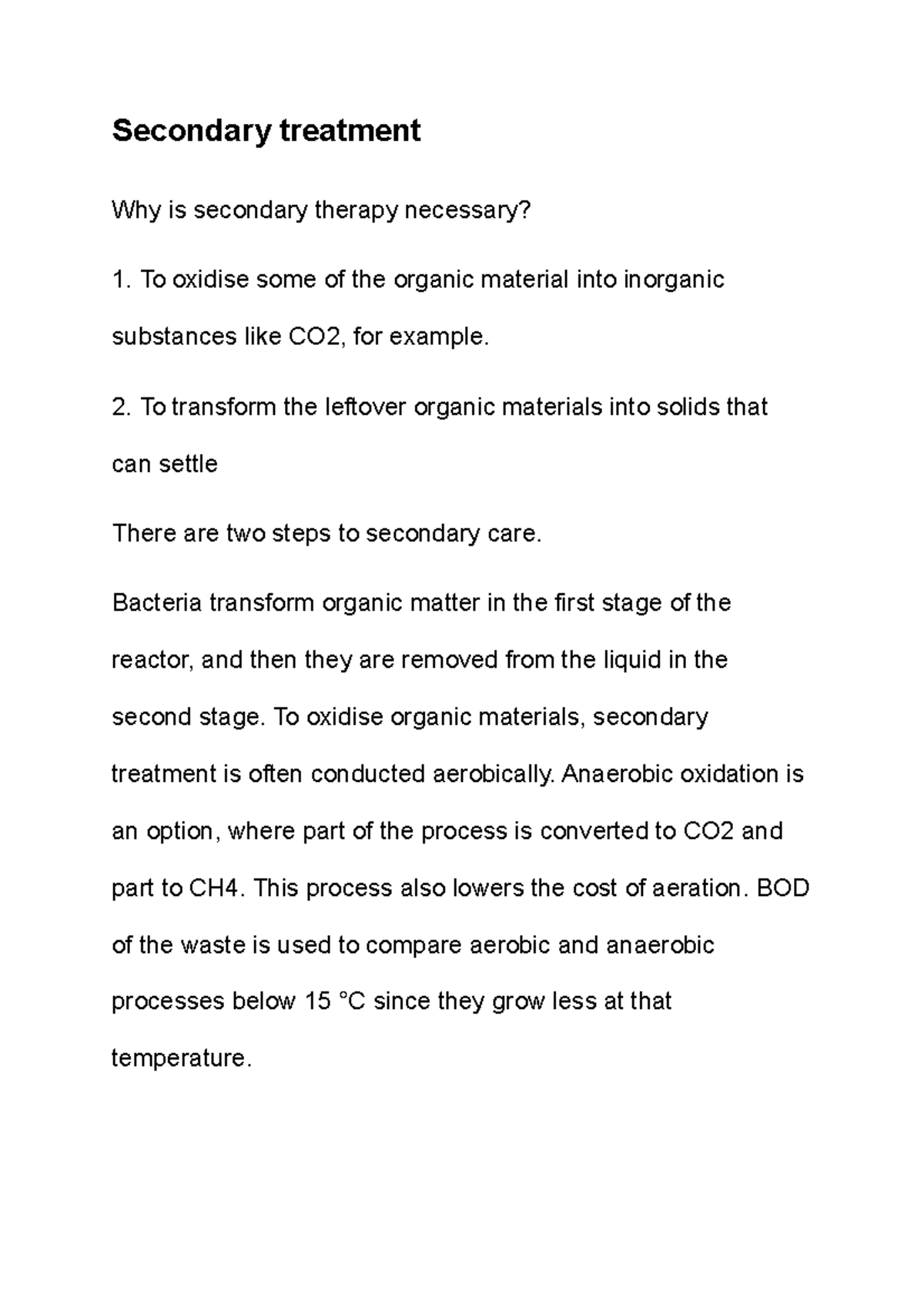 Secondary treatment Shreya Ma'am Secondary treatment Why is