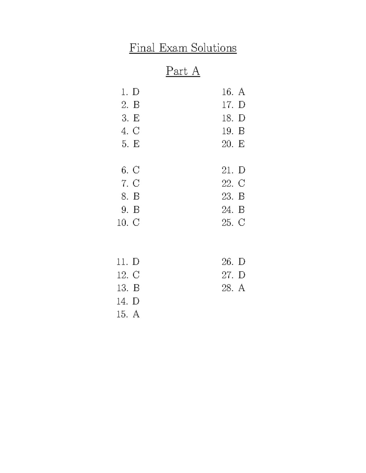 2024 Winter Final Solutions - Final Exam Solutions Part A 1. D 16. A 2 ...