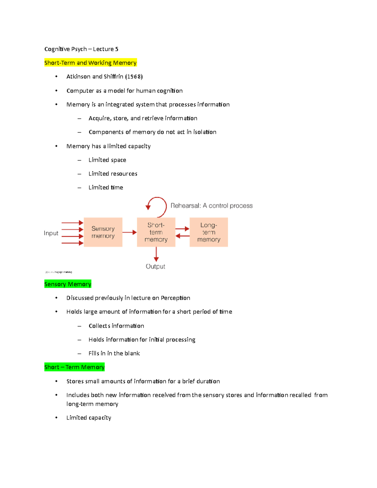 Cognitive Psych - Week 5 - Cognitive Psych – Lecture 5 Short-Term and ...